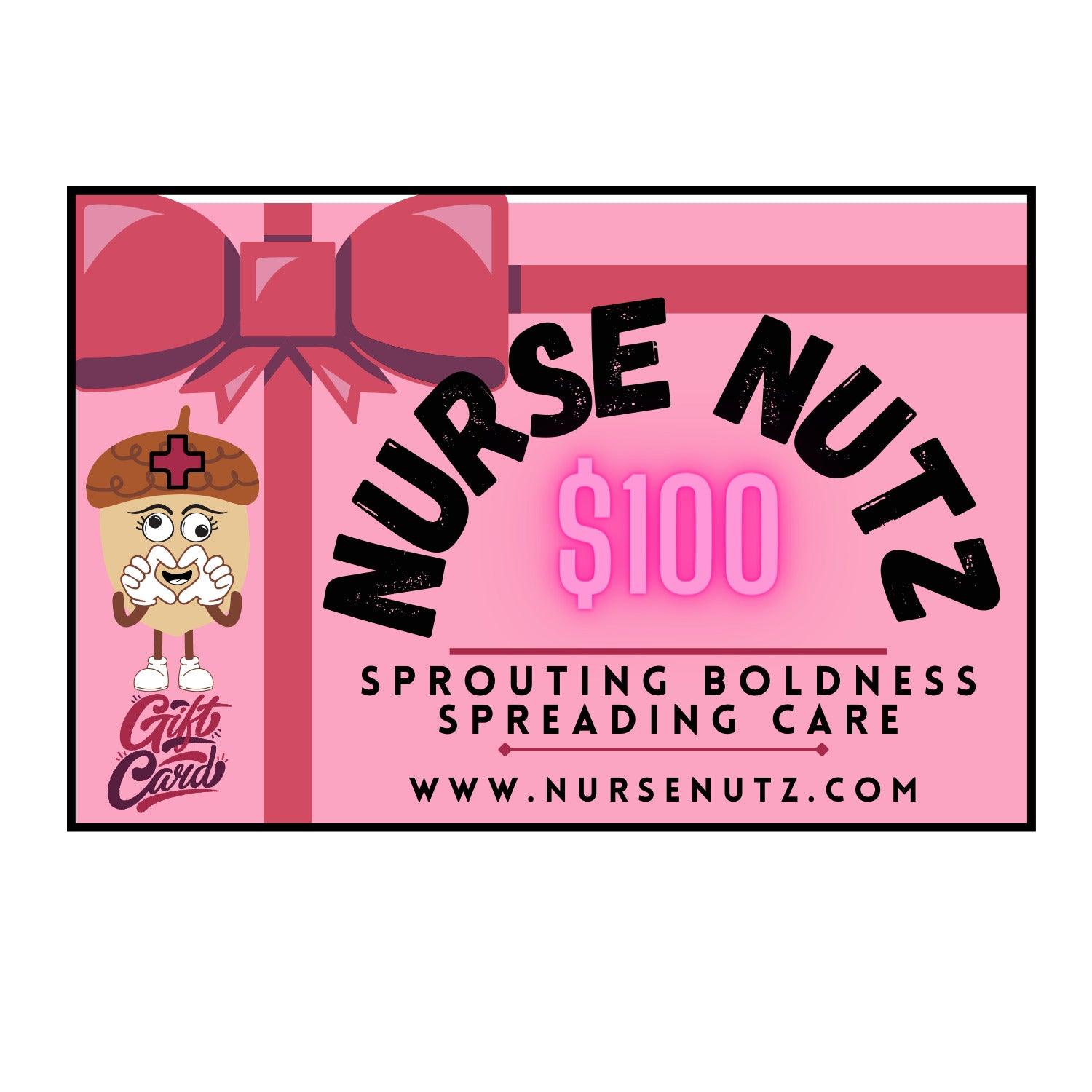 NURSE NUTZ - Gift Card $100