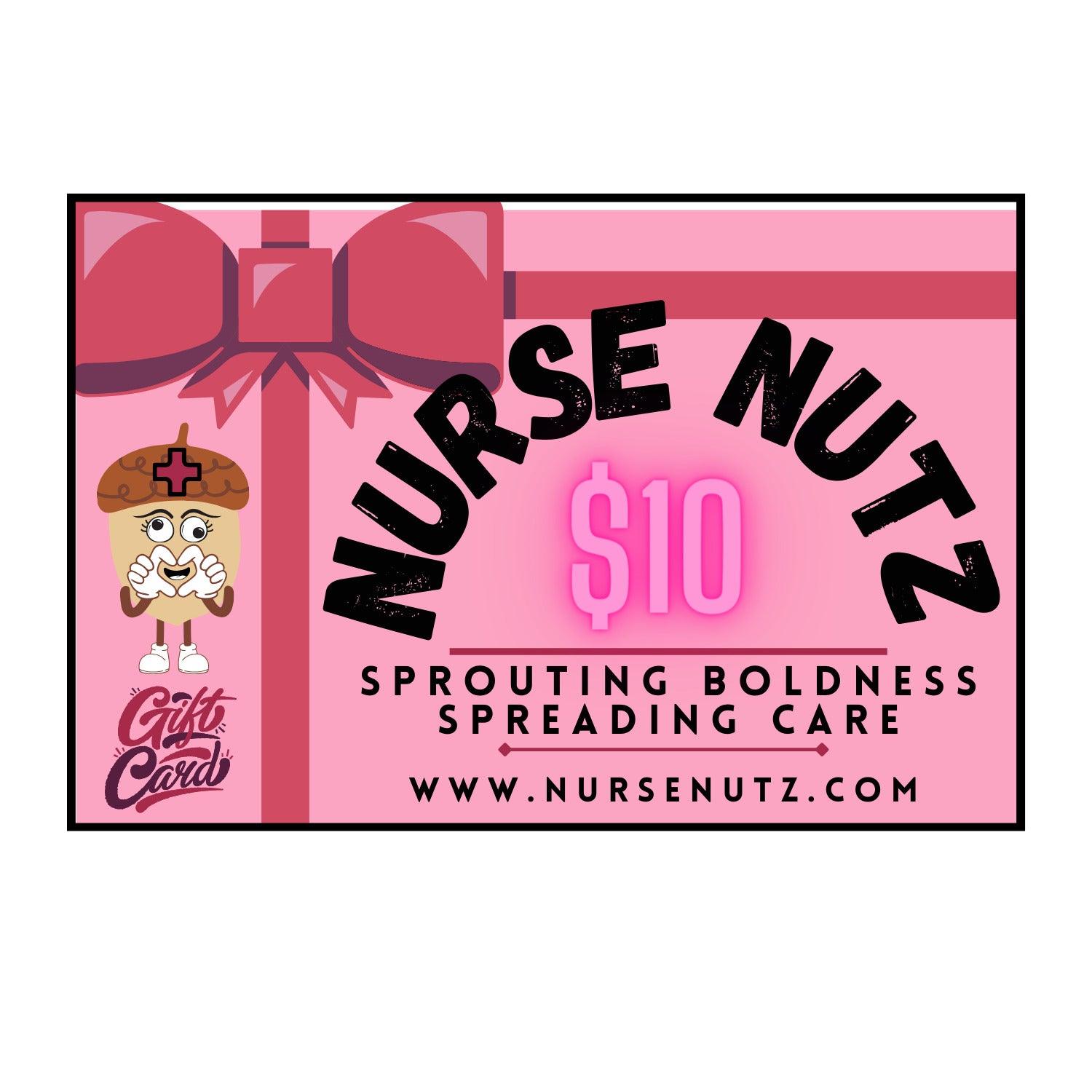 NURSE NUTZ - Gift Card $10