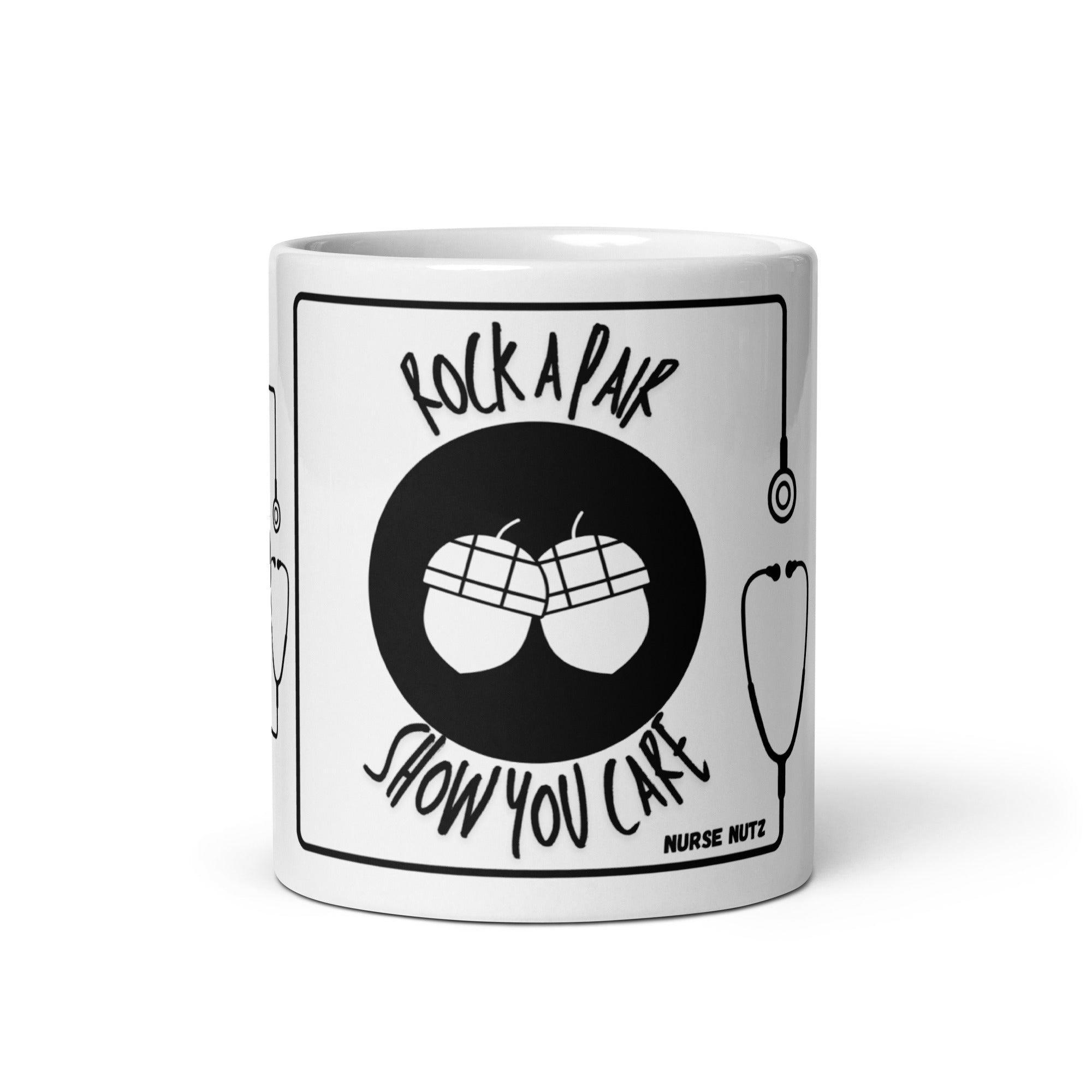 ROCK A PAIR, SHOW YOU CARE! - Nurse Mug