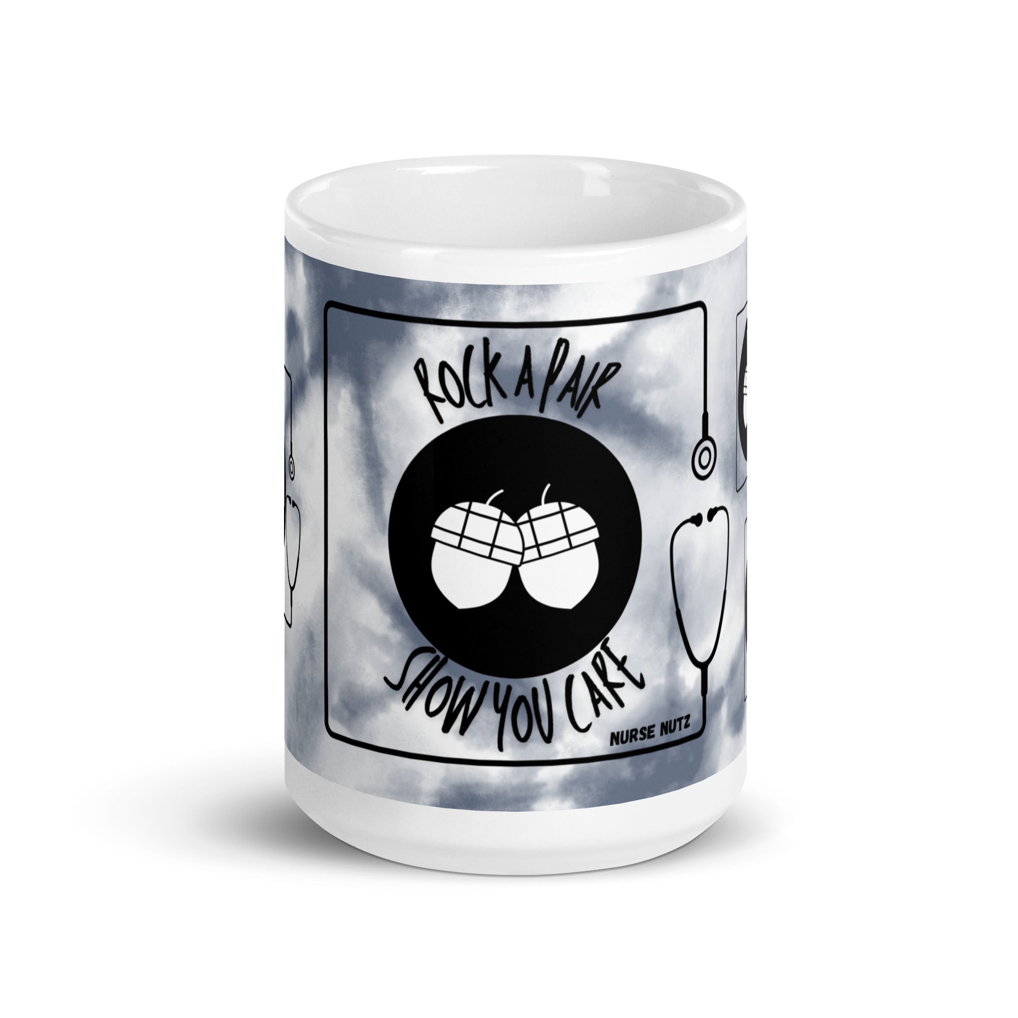 ROCK A PAIR, SHOW YOU CARE! - Nurse Mug