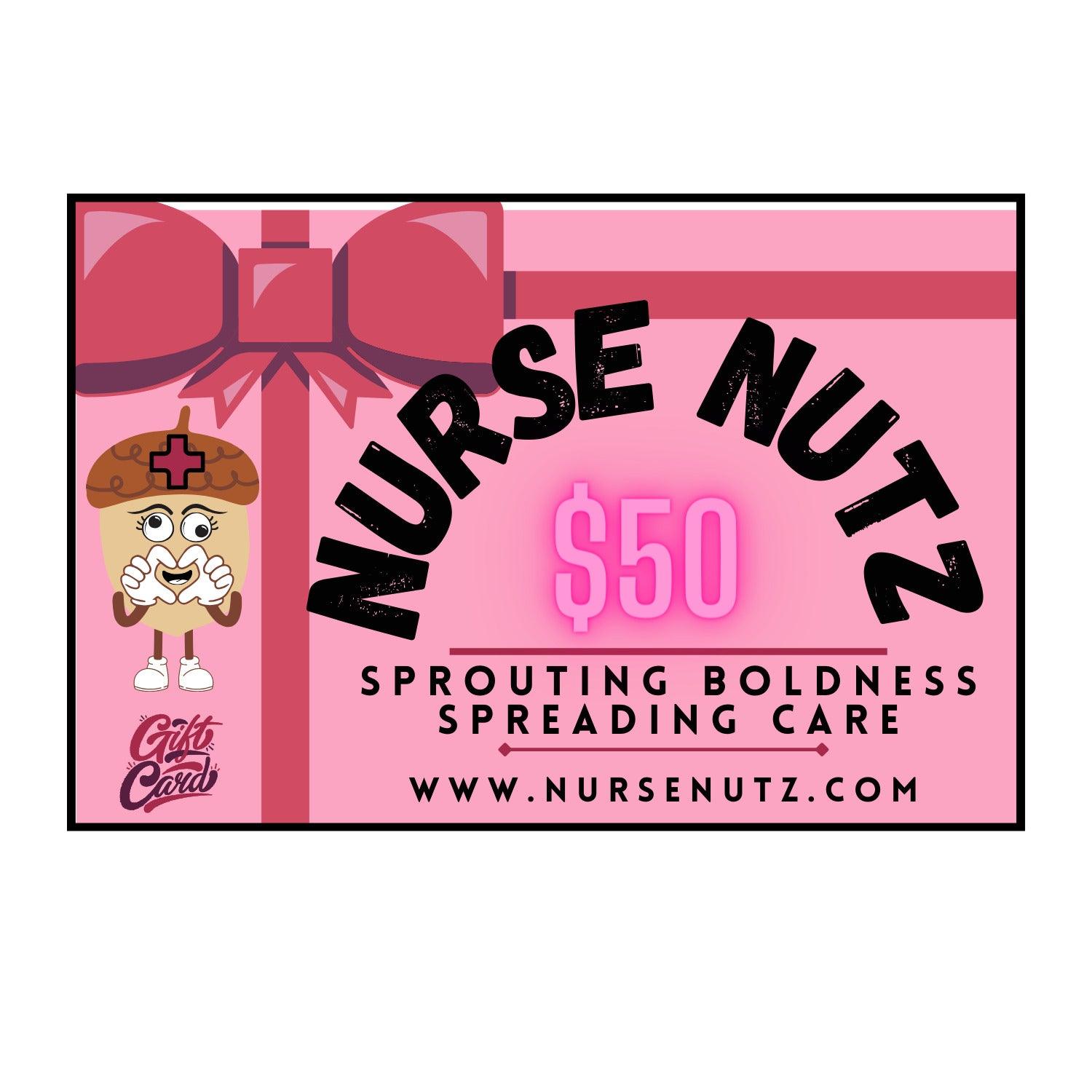 NURSE NUTZ - Gift Card $50