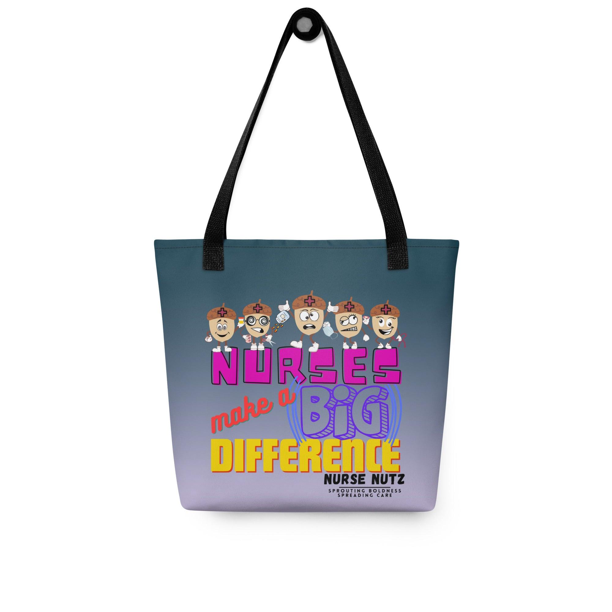 NURSES MAKE A BIG DIFFERENCE - Nurse Tote Bag