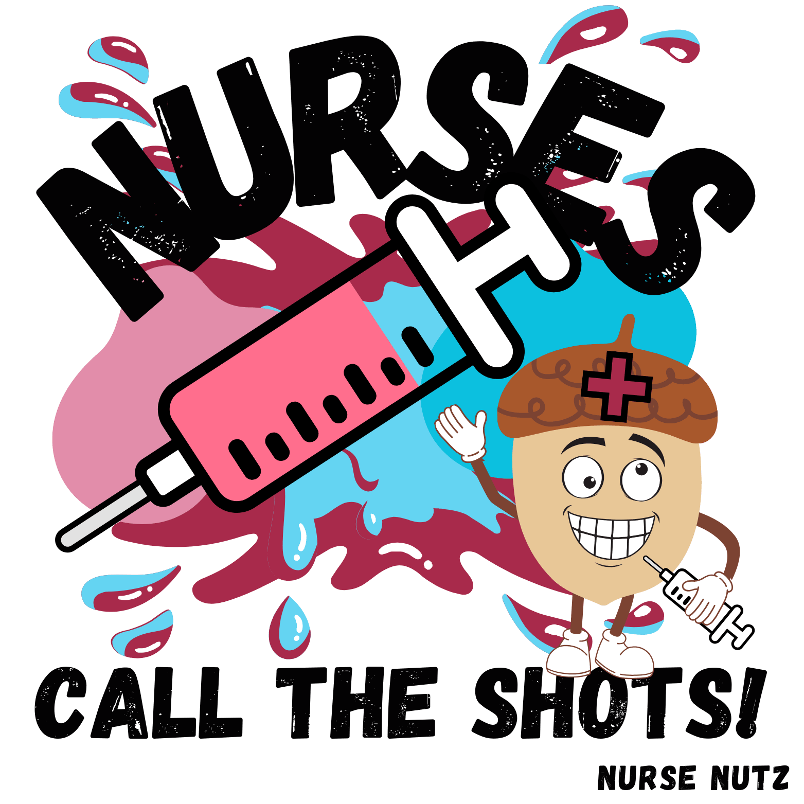 NURSES CALL THE SHOTS - Nurse Scrunchie