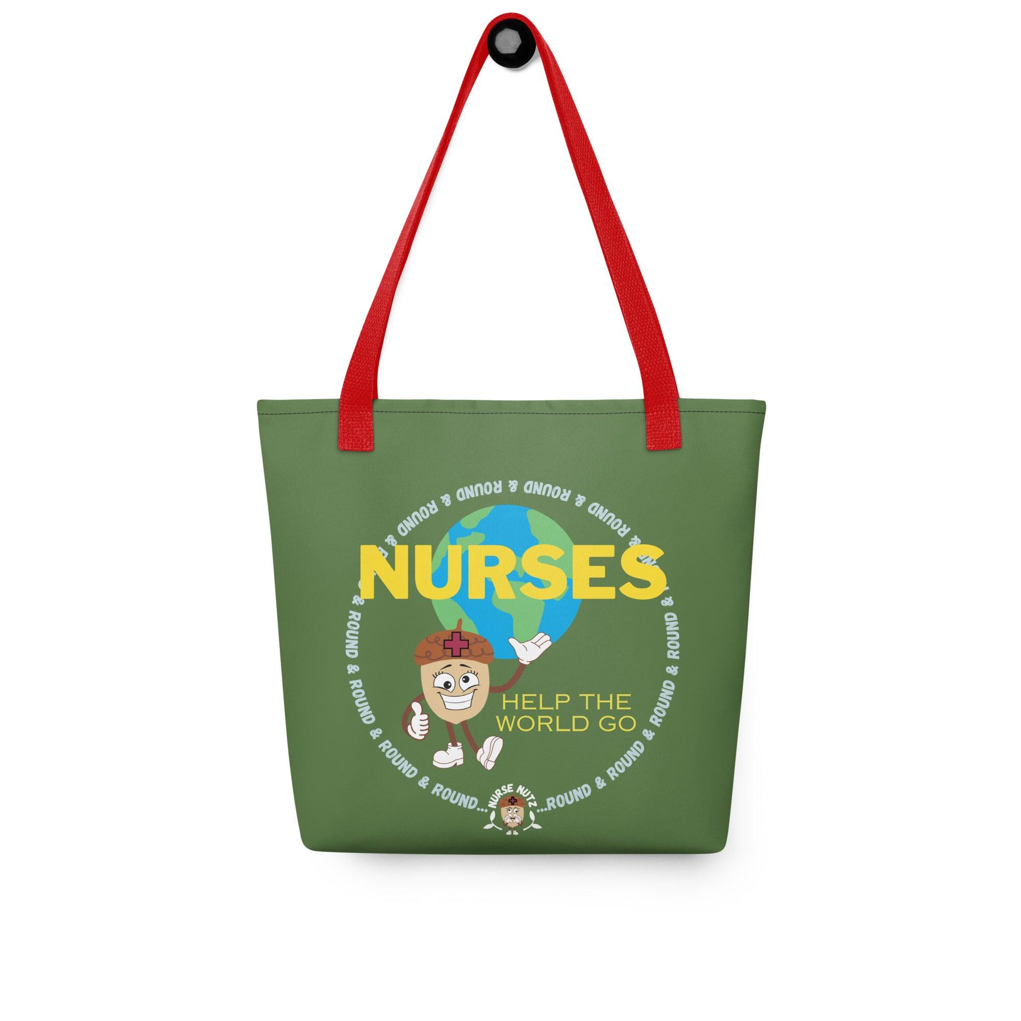 NURSES HELP THE WORLD GO ROUND & ROUND... - Nurse Tote Bag