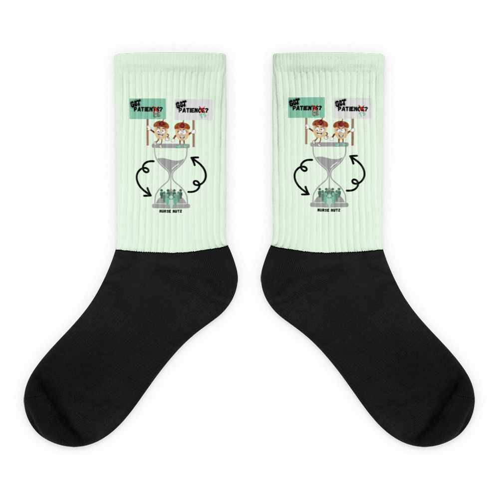 GOT PATIENTS? GOT PATIENCE? - Nurse Socks