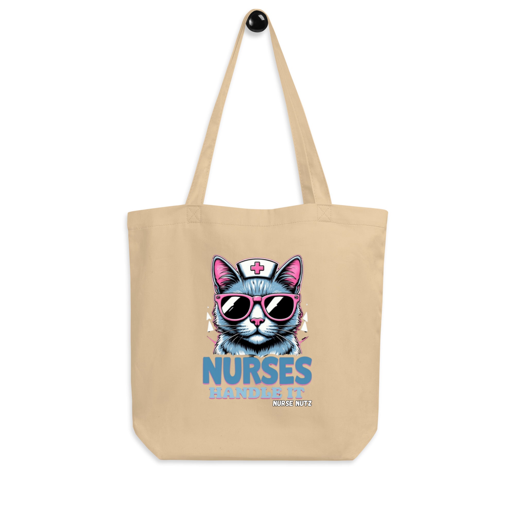 Nurses Handle It - Eco Nurse Tote Bag