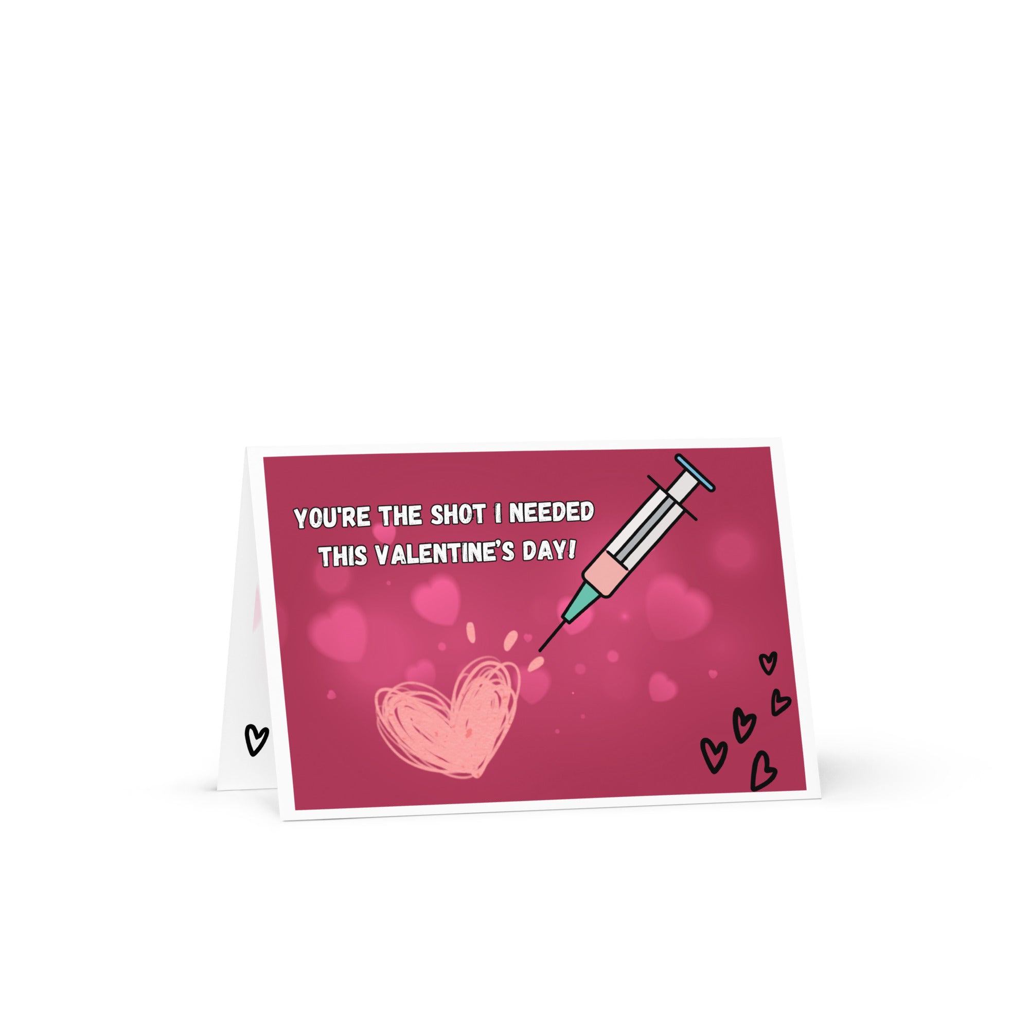 You're the Shot I Needed: Valentine’s Day Card for Nurses