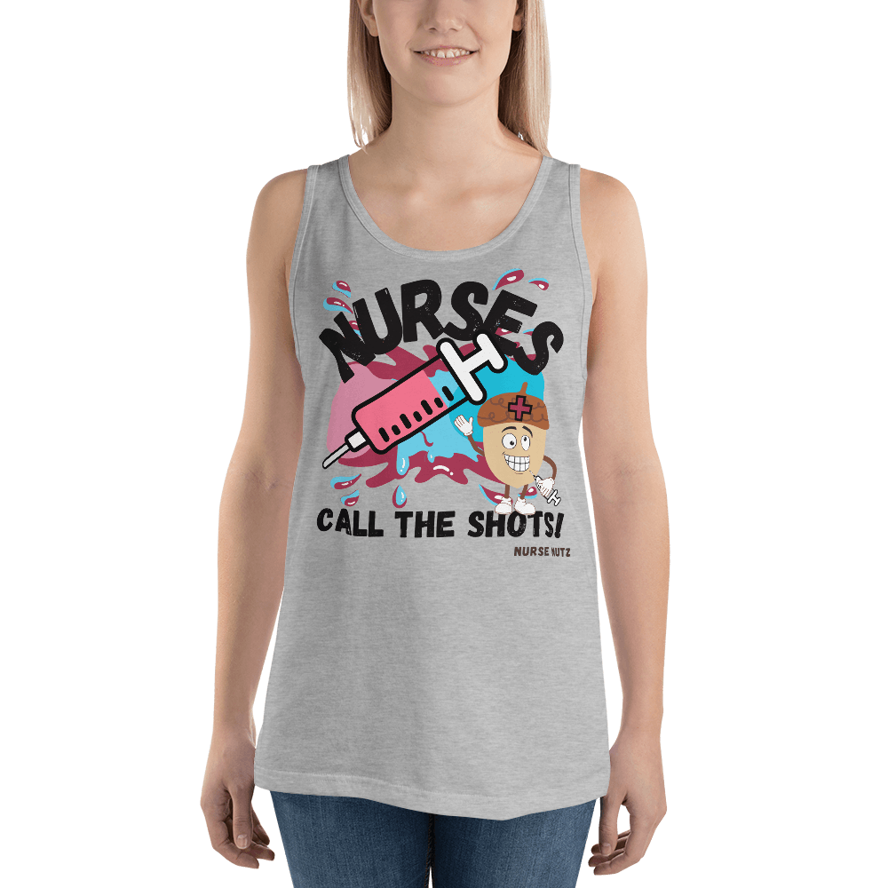 NURSES CALL THE SHOTS - Men's (Unisex) Tank