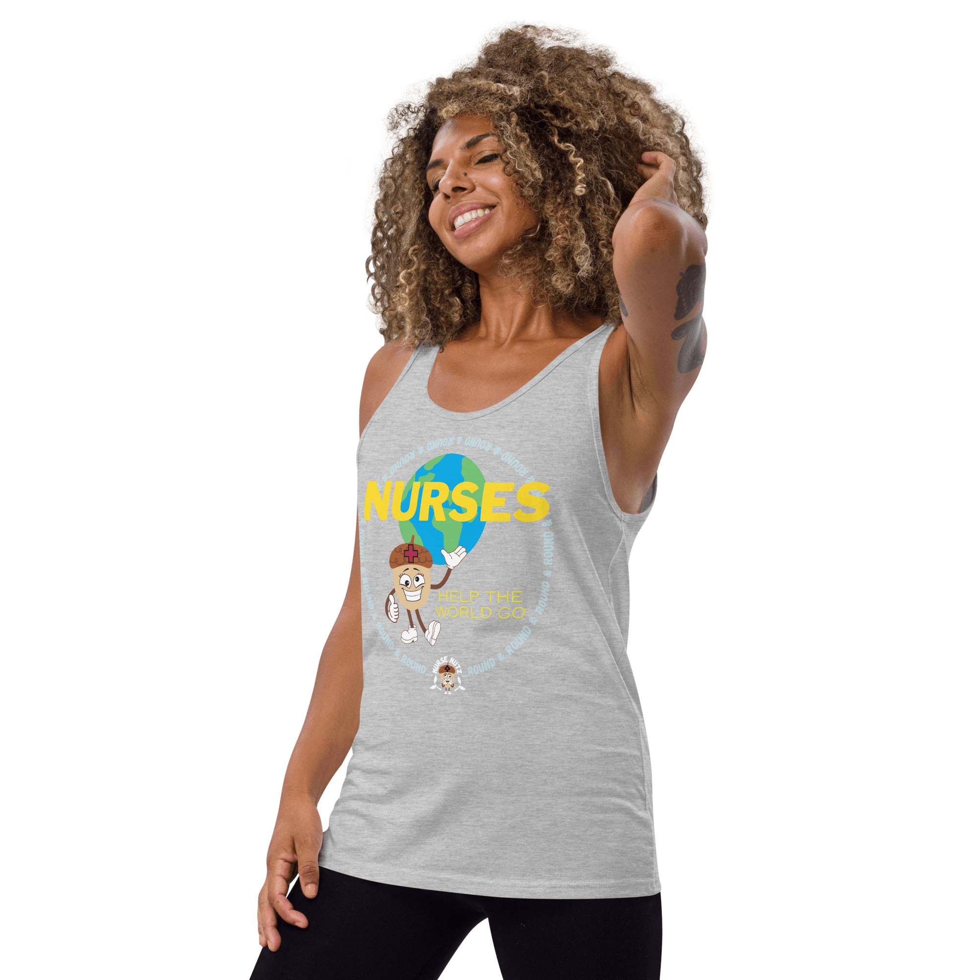 NURSES HELP THE WORLD GO ROUND & ROUND... - Men's (Unisex) Tank