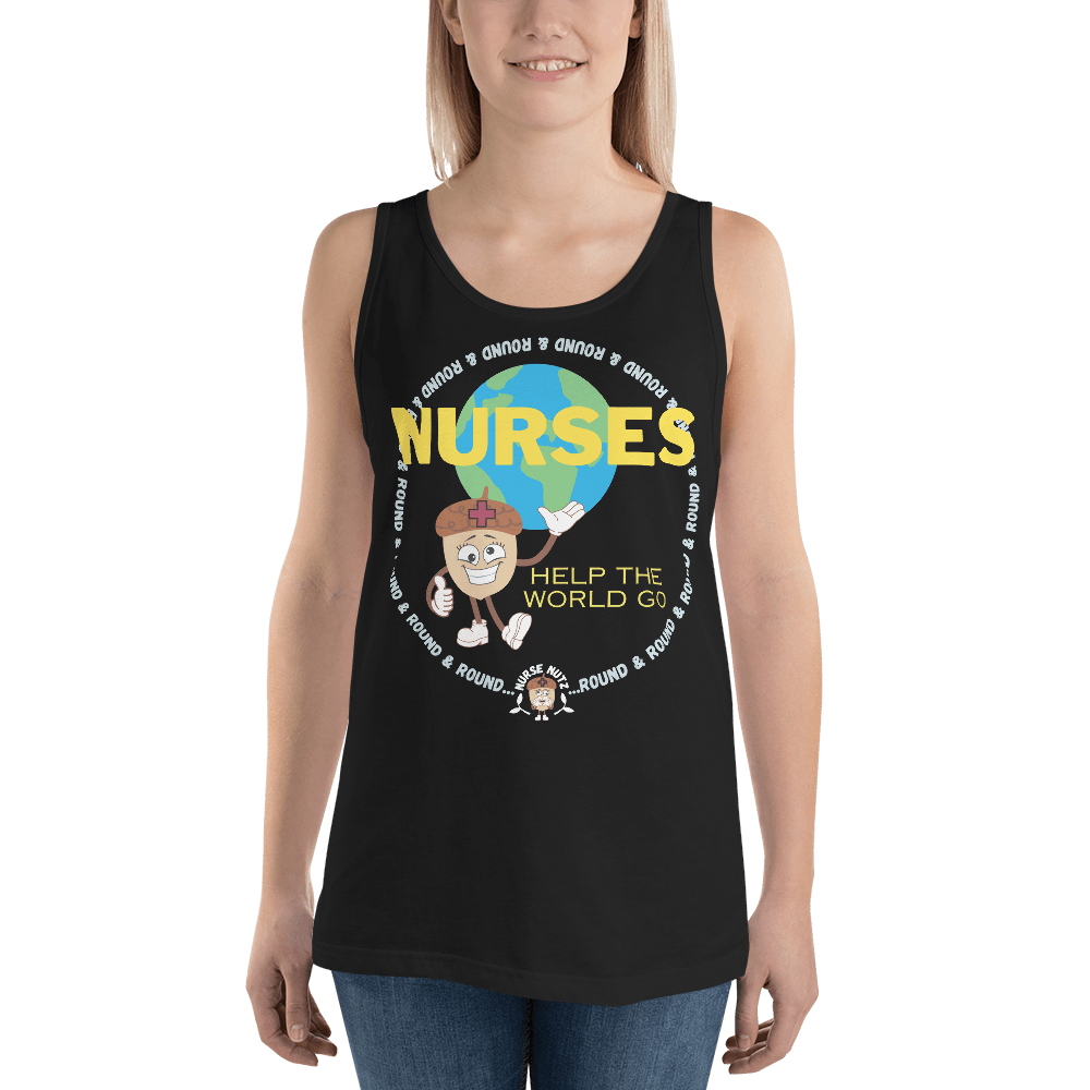 NURSES HELP THE WORLD GO ROUND & ROUND... - Men's (Unisex) Tank