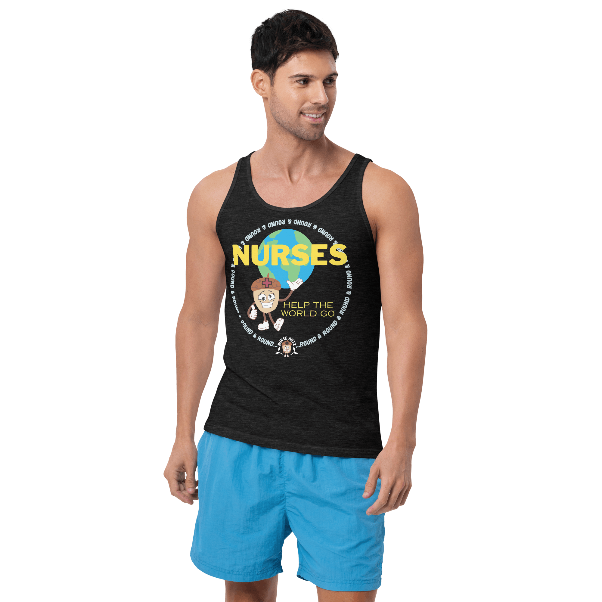 NURSES HELP THE WORLD GO ROUND & ROUND... - Men's (Unisex) Tank