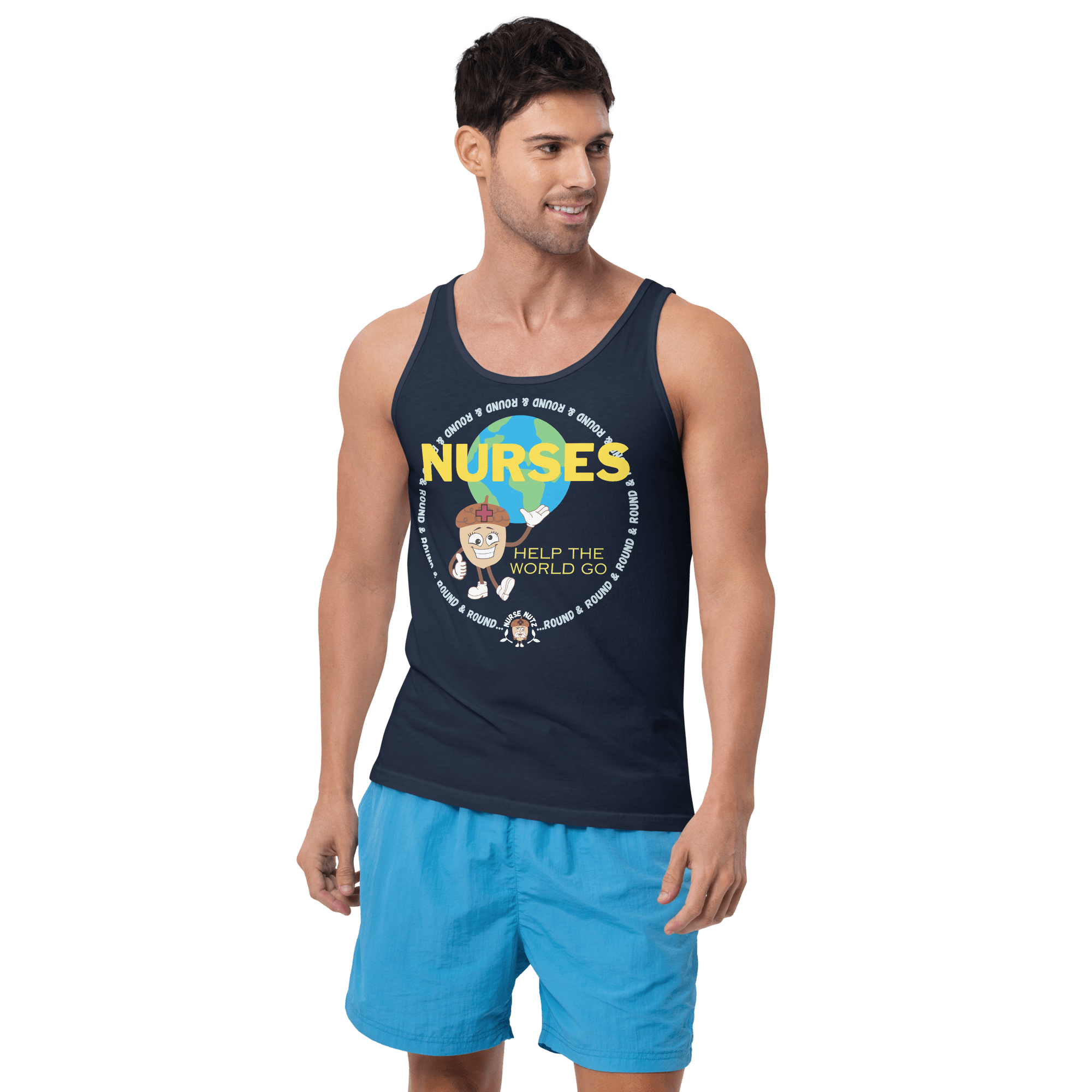 NURSES HELP THE WORLD GO ROUND & ROUND... - Men's (Unisex) Tank