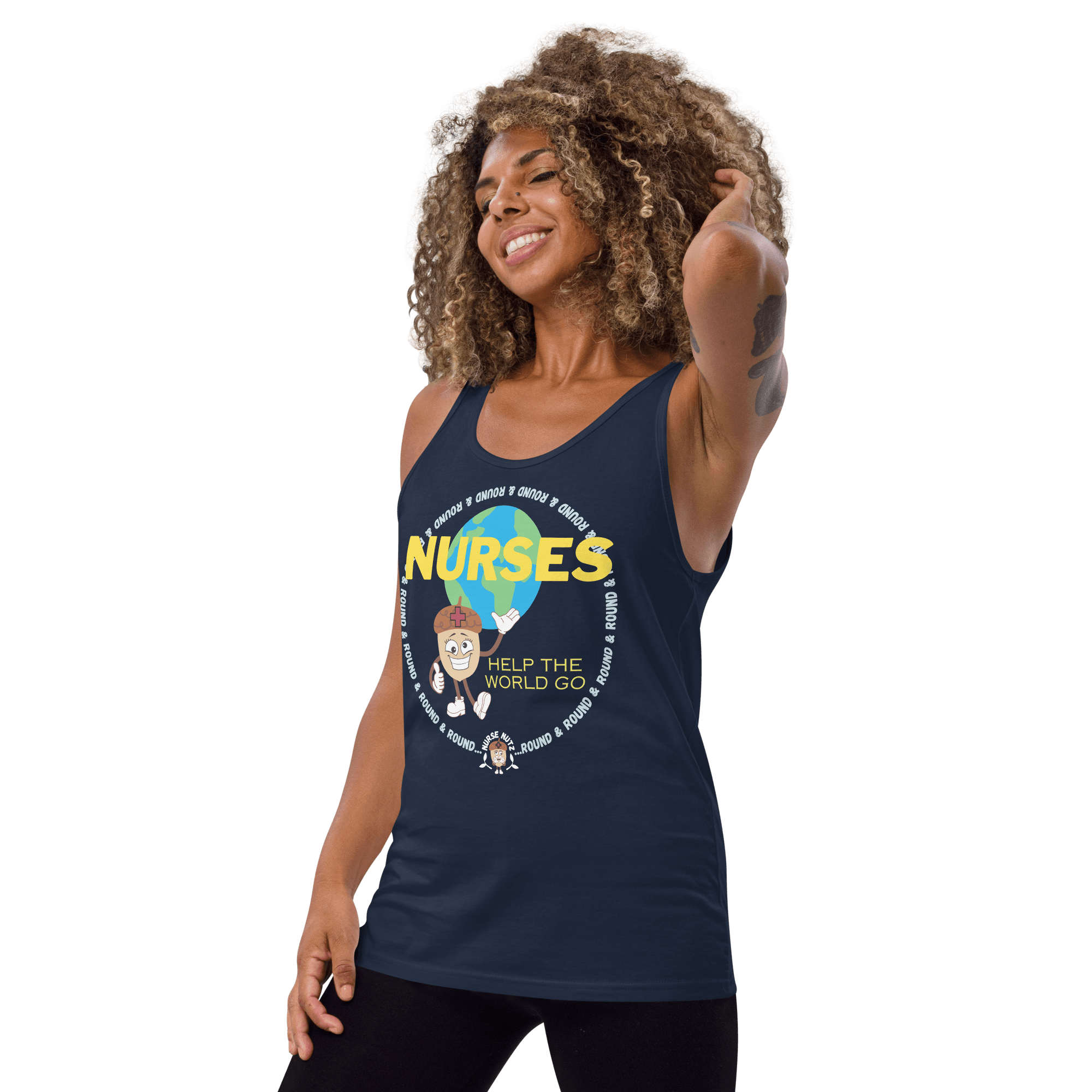 NURSES HELP THE WORLD GO ROUND & ROUND... - Men's (Unisex) Tank