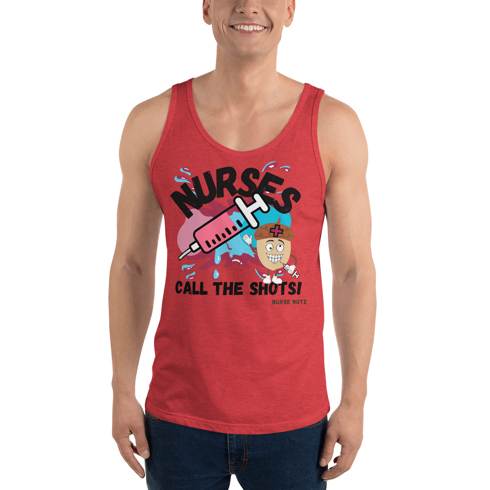 NURSES CALL THE SHOTS - Men's (Unisex) Tank