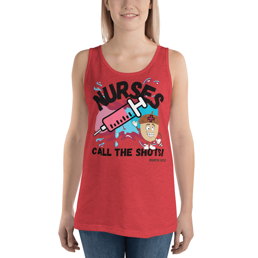 NURSES CALL THE SHOTS - Men's (Unisex) Tank