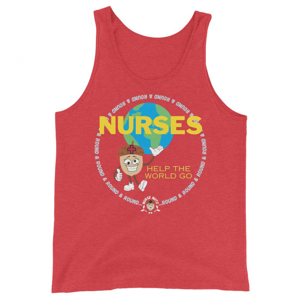 NURSES HELP THE WORLD GO ROUND & ROUND... - Men's (Unisex) Tank