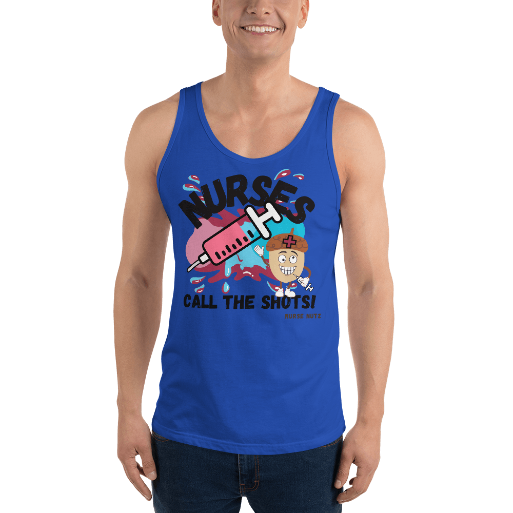 NURSES CALL THE SHOTS - Men's (Unisex) Tank