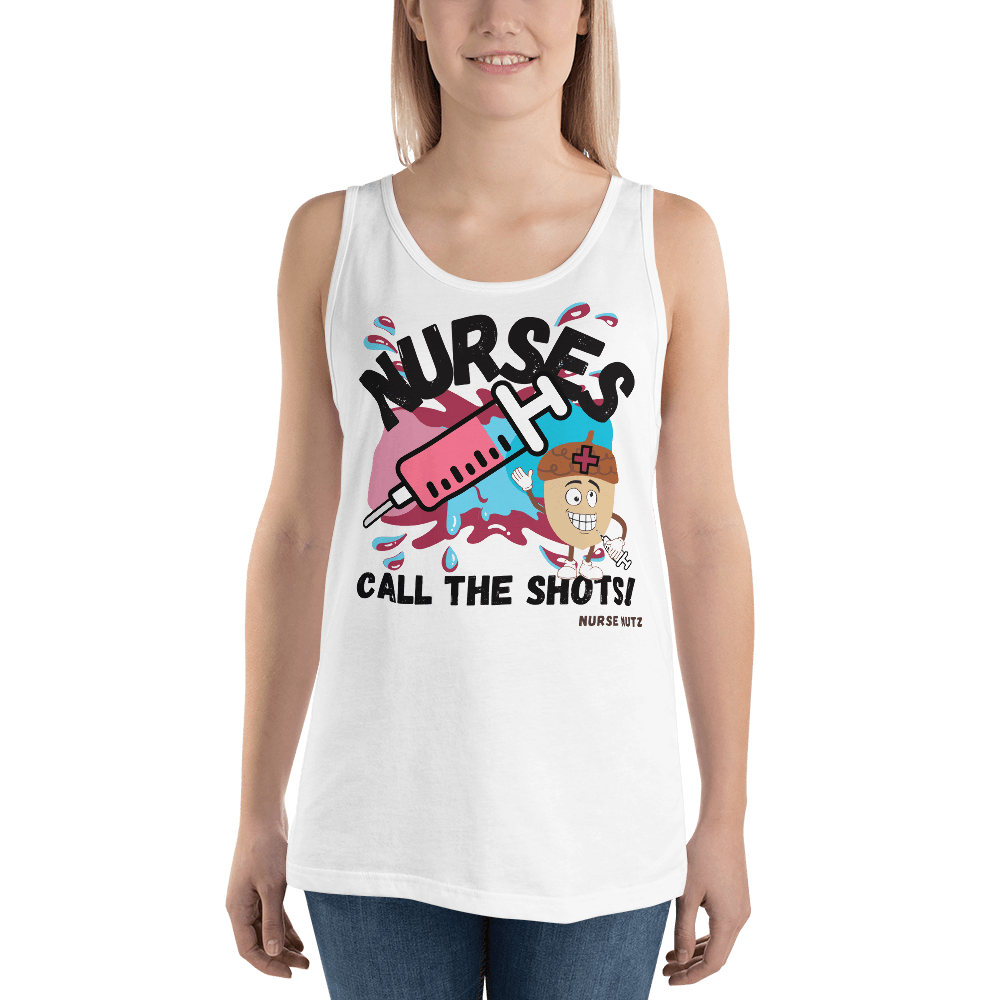 NURSES CALL THE SHOTS - Men's (Unisex) Tank