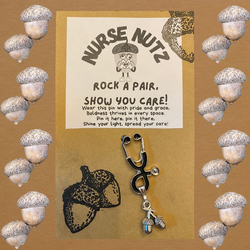 ROCK A PAIR, SHOW YOU CARE! - Nurse Pin (Hand-Made/Hand-Assembled - Original to Nurse Nutz)