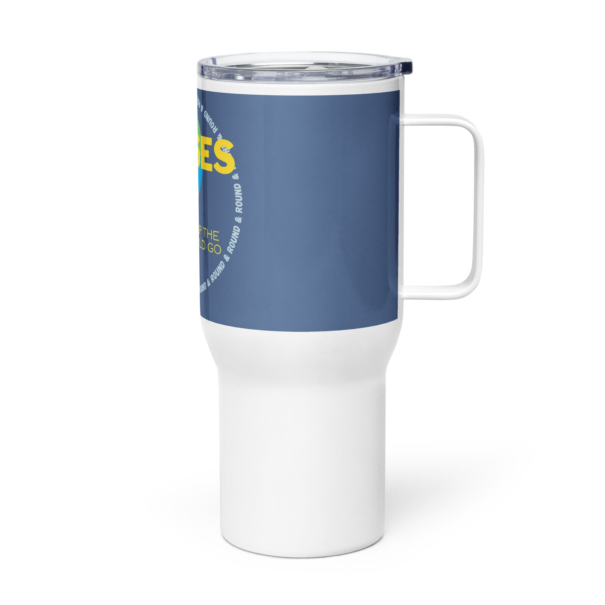 NURSES HELP THE WORLD GO ROUND & ROUND... - Nurse Tumbler (Travel Mug) With Handle