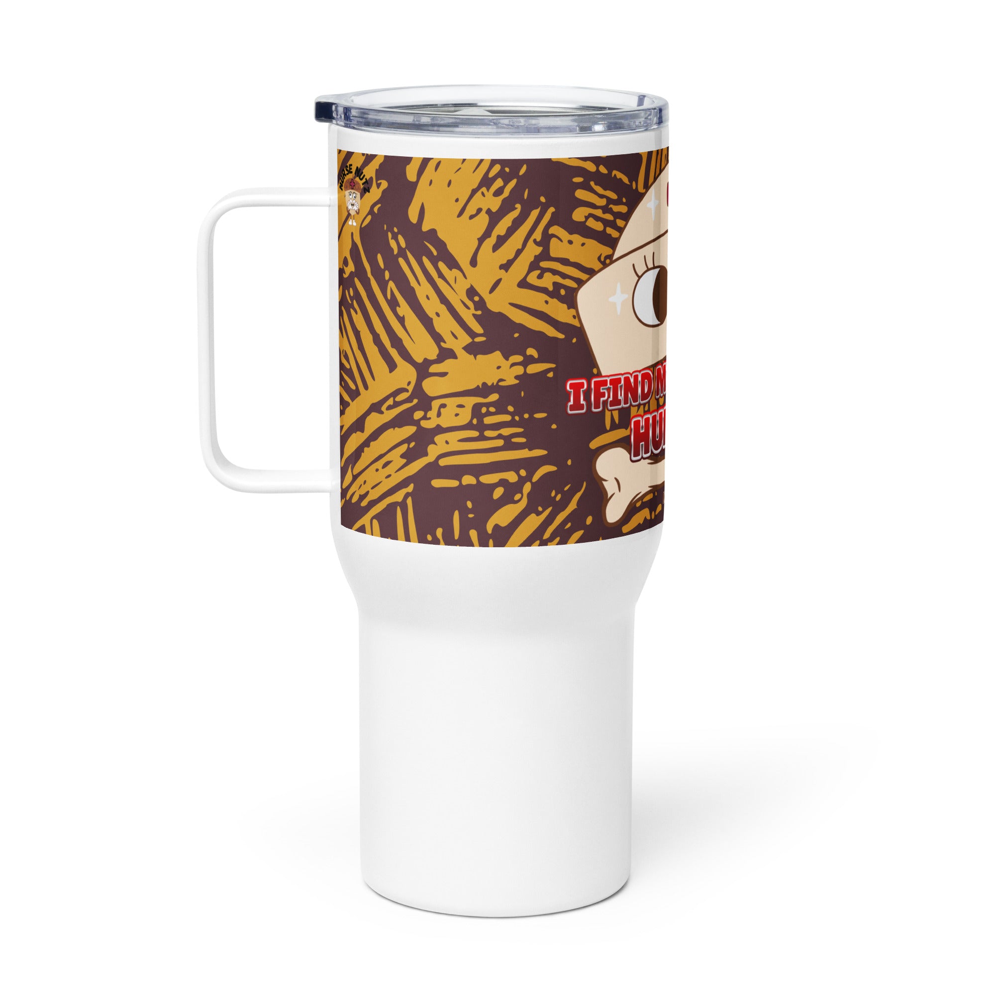 I FIND MY JOB QUITE HUMERUS! - Nurse Tumbler (Travel Mug) With Handle