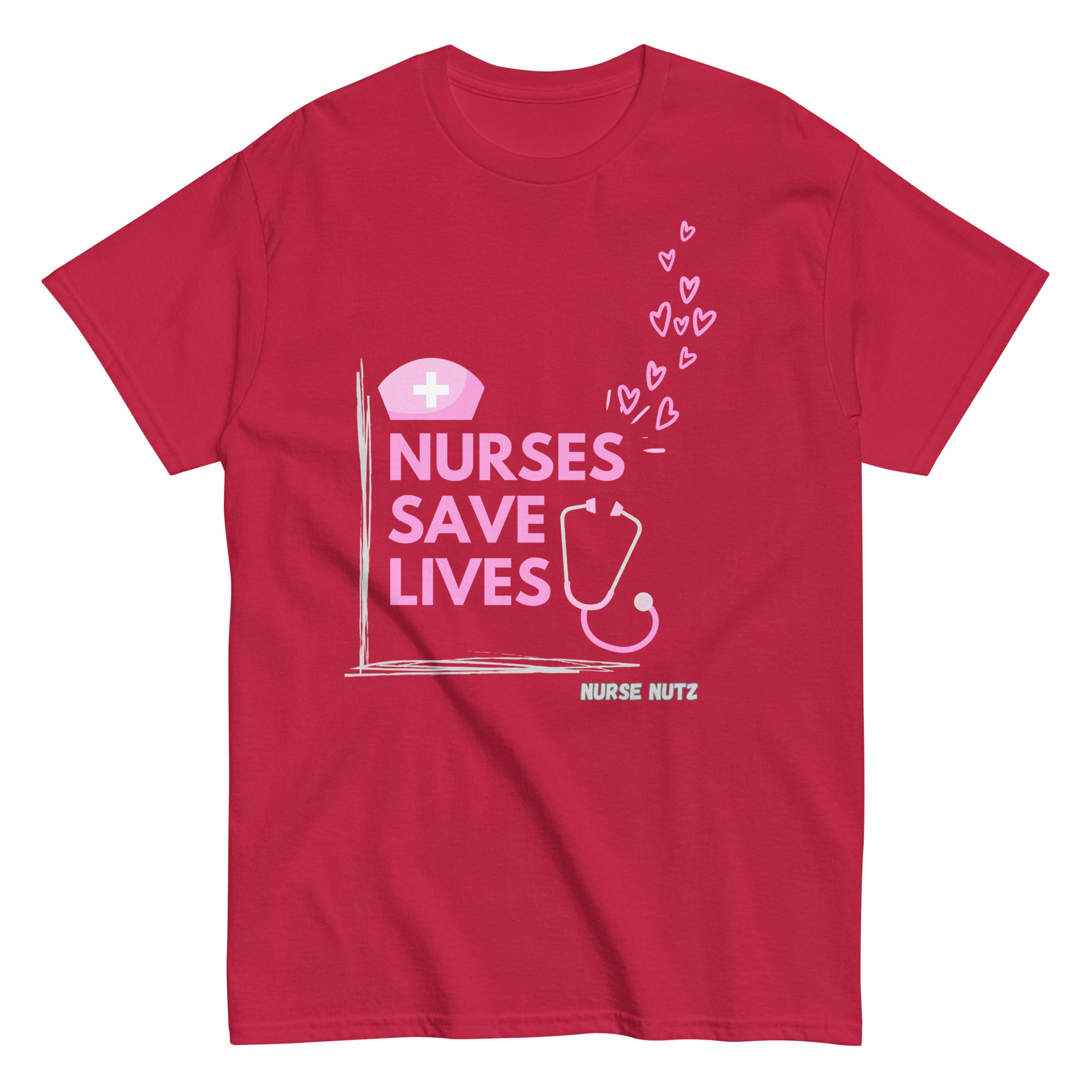 NURSES SAVE LIVES - Nurse Unisex Classic Tee