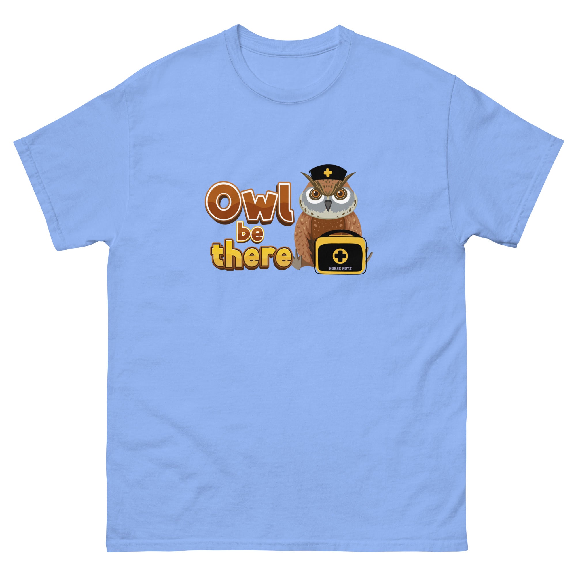 OWL BE THERE - Nurse Unisex Classic Tee