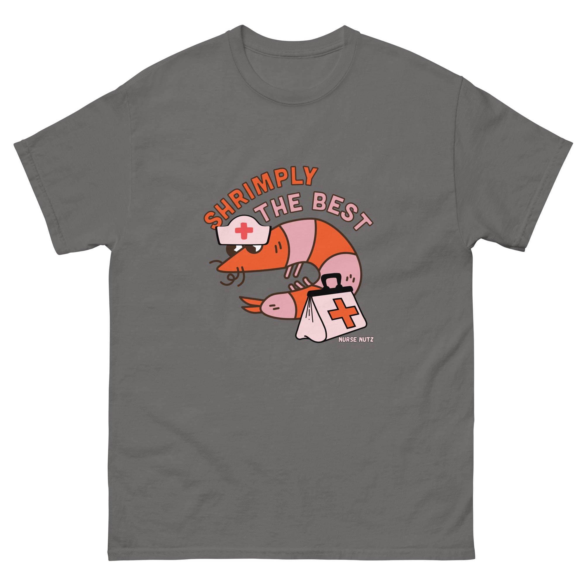 SHRIMPLY THE BEST - Nurse Unisex Classic Tee