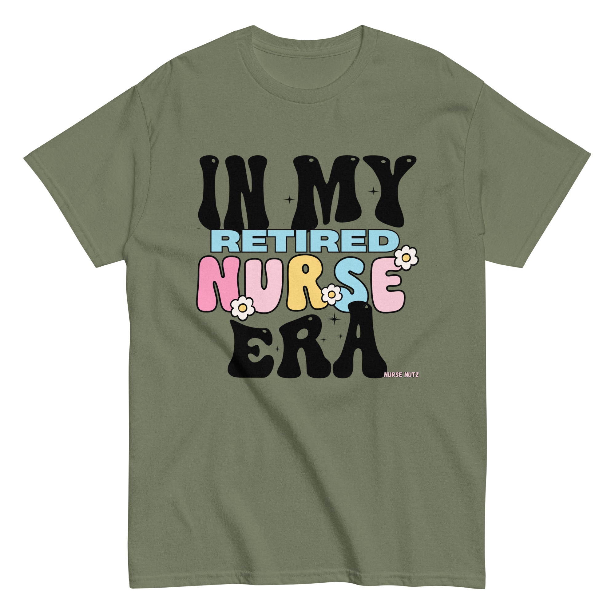 IN MY RETIRED NURSE ERA - Unisex T-shirt