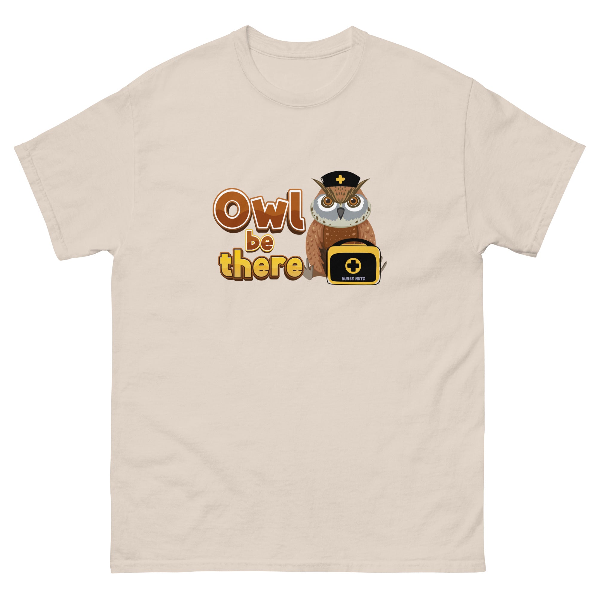 OWL BE THERE - Nurse Unisex Classic Tee