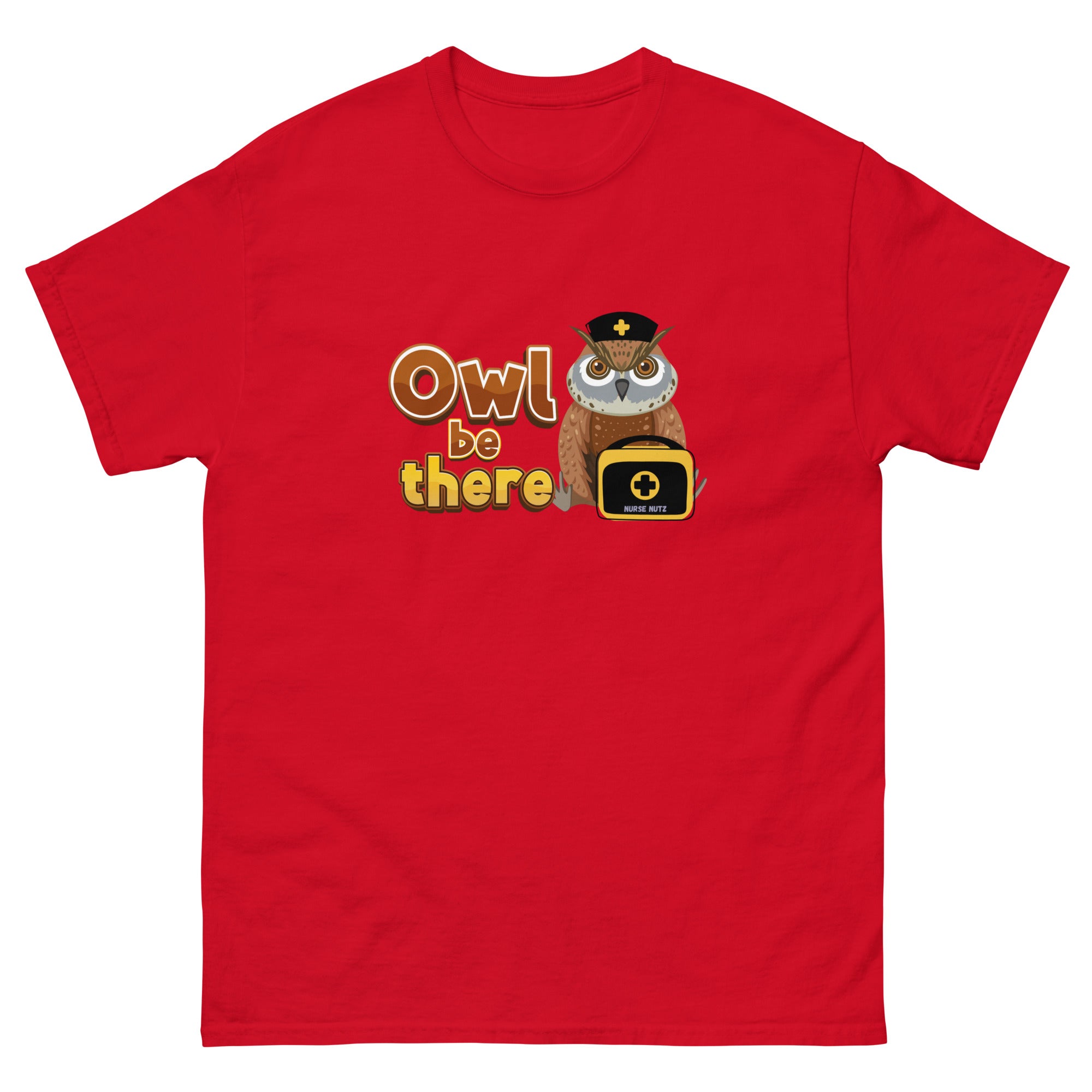 OWL BE THERE - Nurse Unisex Classic Tee