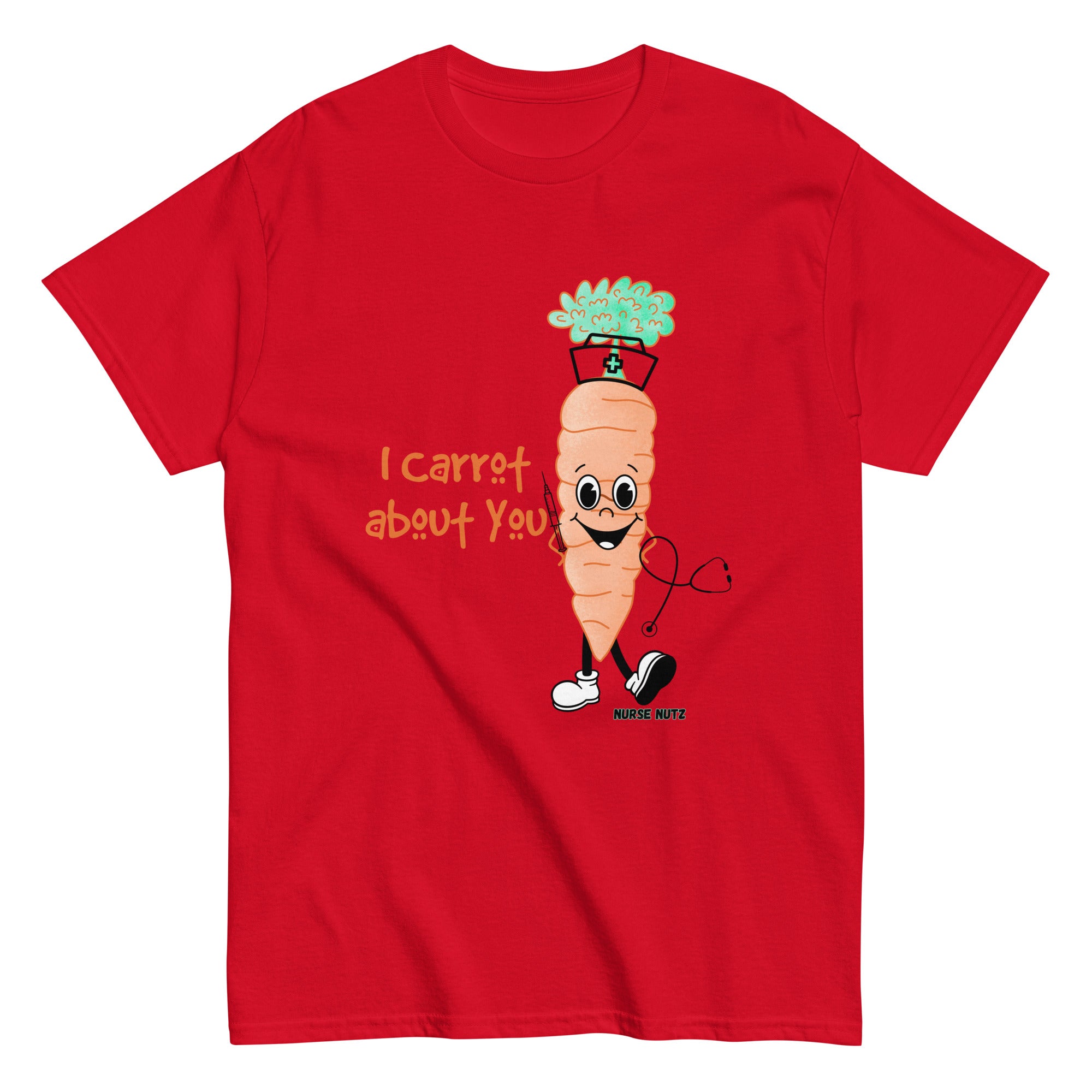 I CARROT ABOUT YOU - Nurse Unisex classic tee