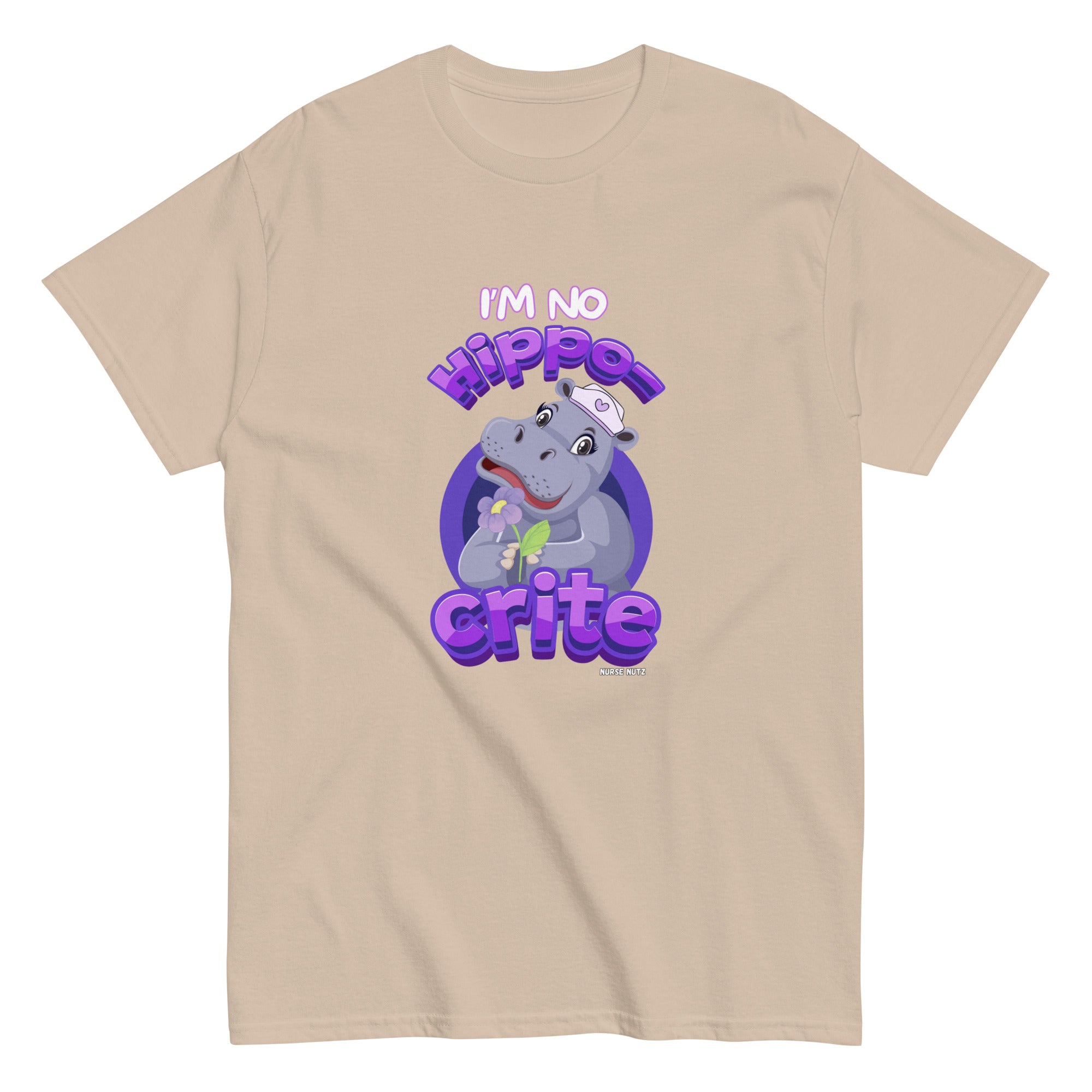 I'M NO HIPPO-CRITE - Nurse Unisex Classic Tee