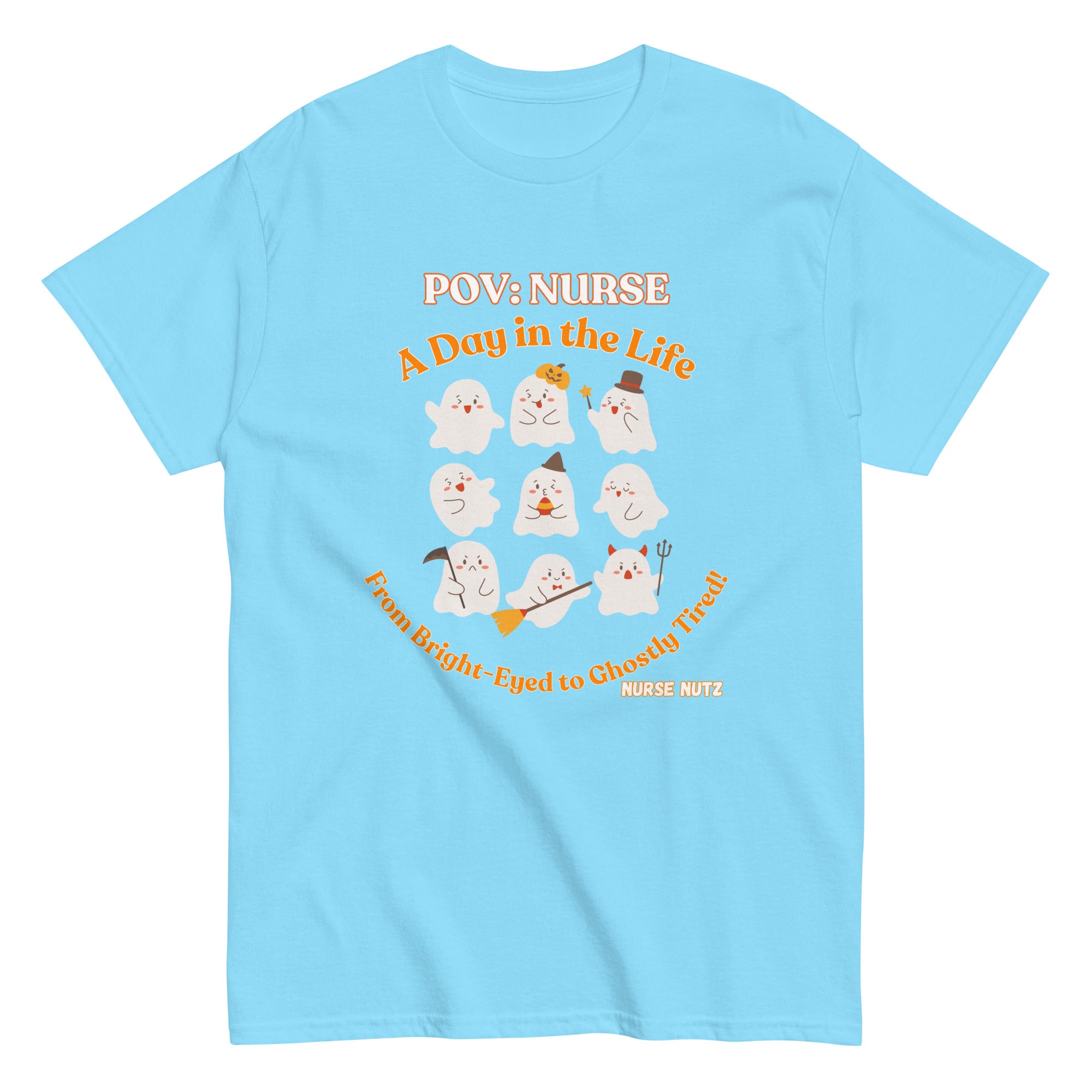 POV Nurse: A Day in the Life - From Bright Eyed to Ghostly Tired! - Nurse Unisex Classic Tee