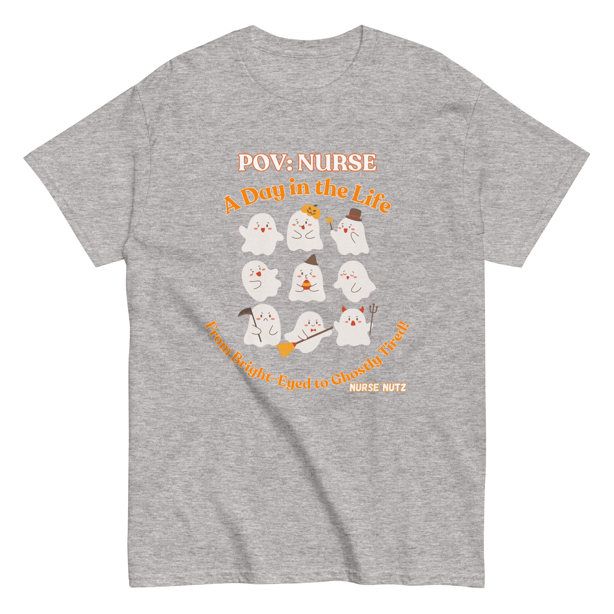 POV Nurse: A Day in the Life - From Bright Eyed to Ghostly Tired! - Nurse Unisex Classic Tee