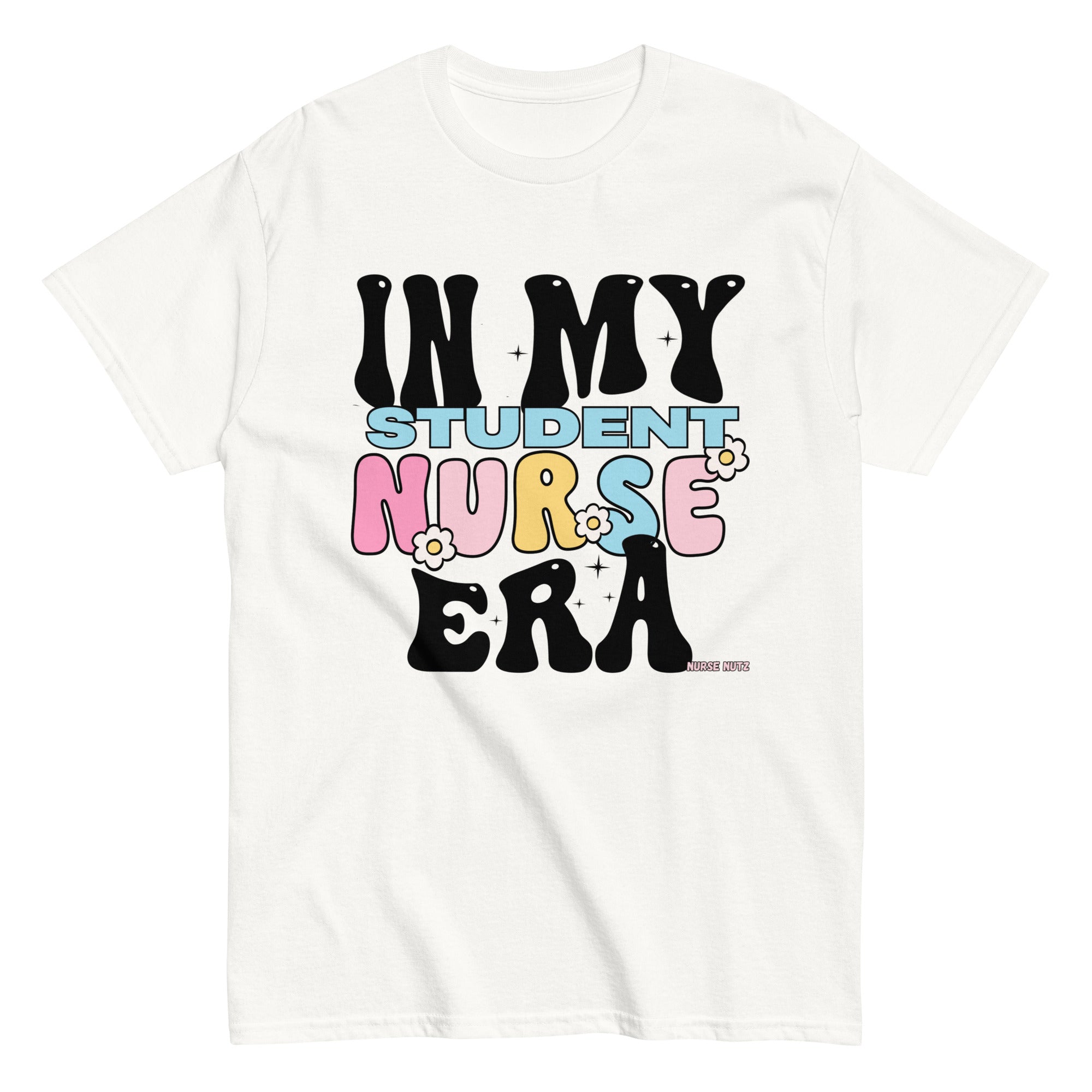 IN MY STUDENT NURSE ERA - Unisex T-Shirt