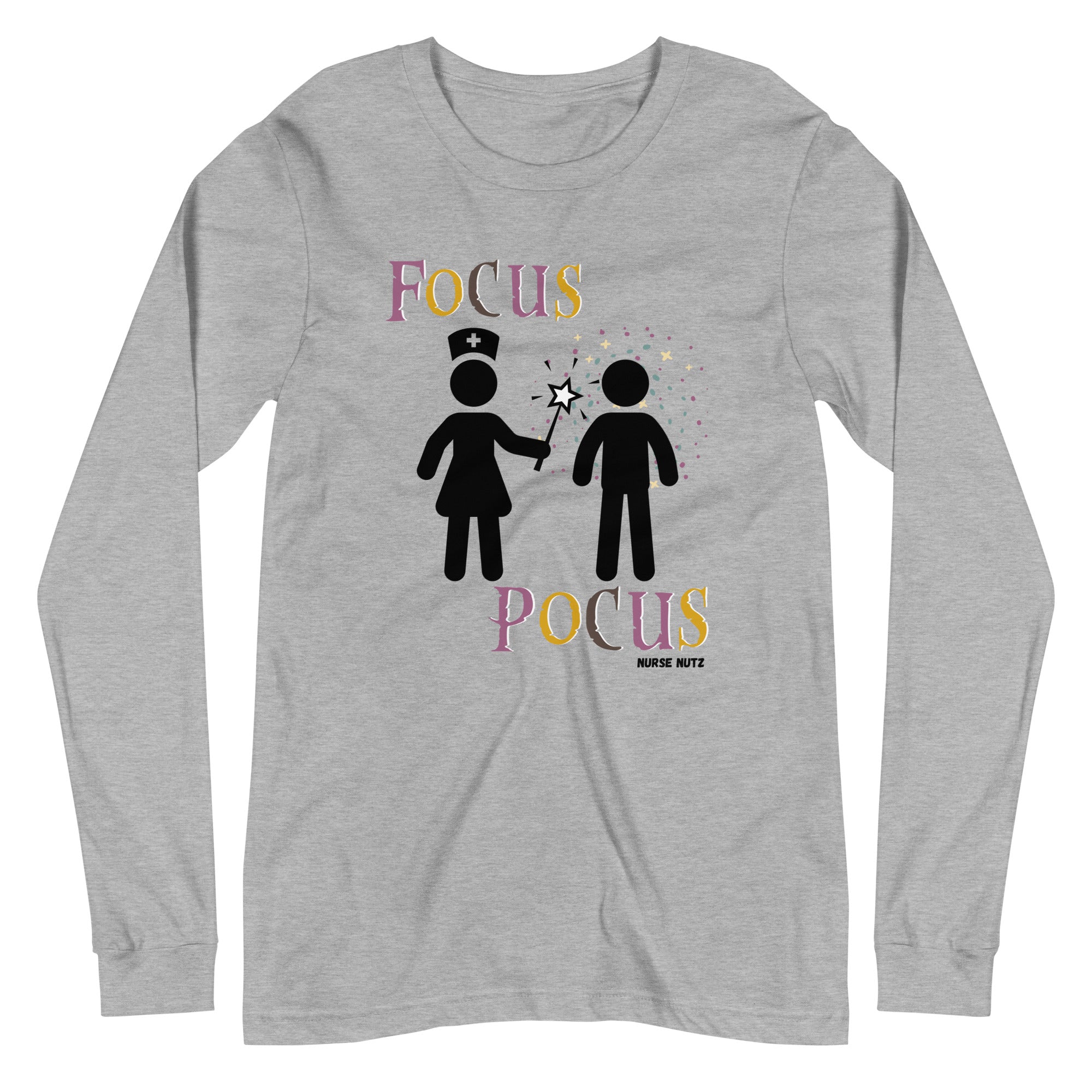 FOCUS POCUS - Nurse Unisex Long Sleeve Tee