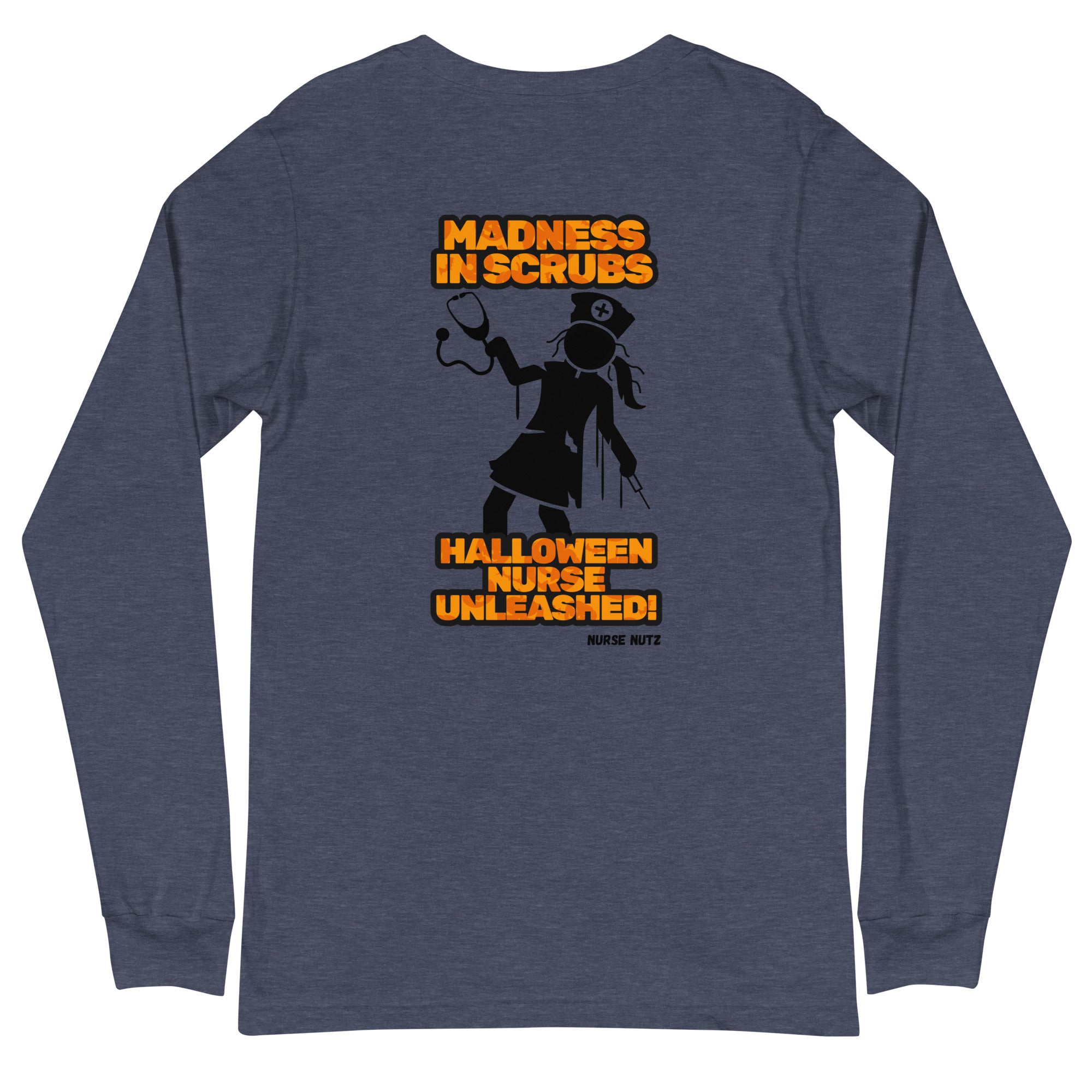 Madness in Scrubs: Halloween Nurse Unleashed - Nurse Unisex Double-Sided Long Sleeve Tee