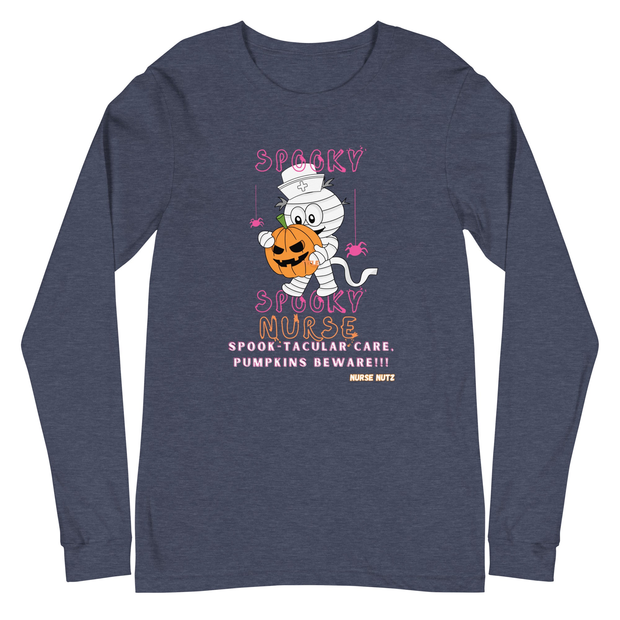 Spooky, Spooky Nurse: Spook-tacular Care, Pumpkins Beware! - Nurse Unisex Long Sleeve Tee