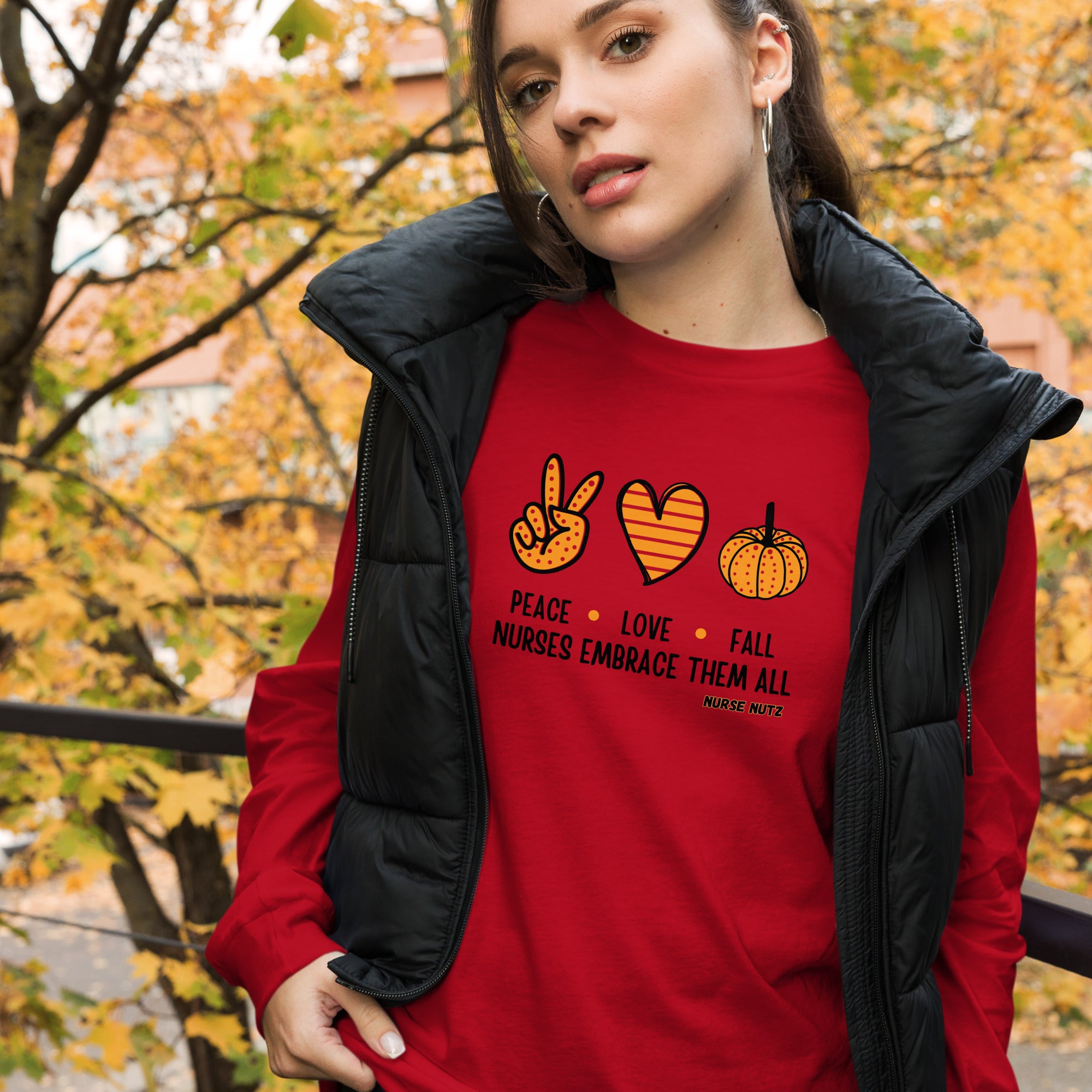 Peace, Love, Fall: Nurses Embrace Them All - Nurse Unisex Long Sleeve Tee