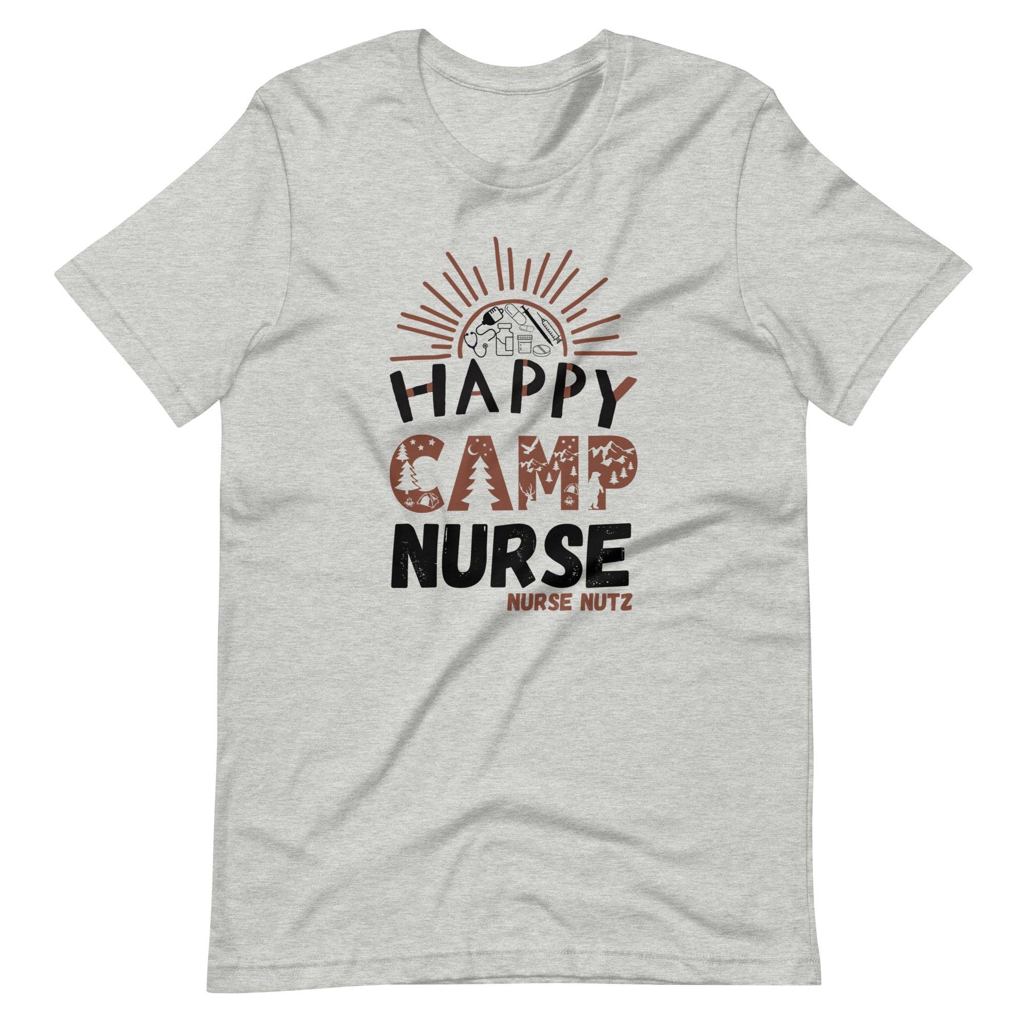 HAPPY CAMP NURSE - Unisex T-shirt