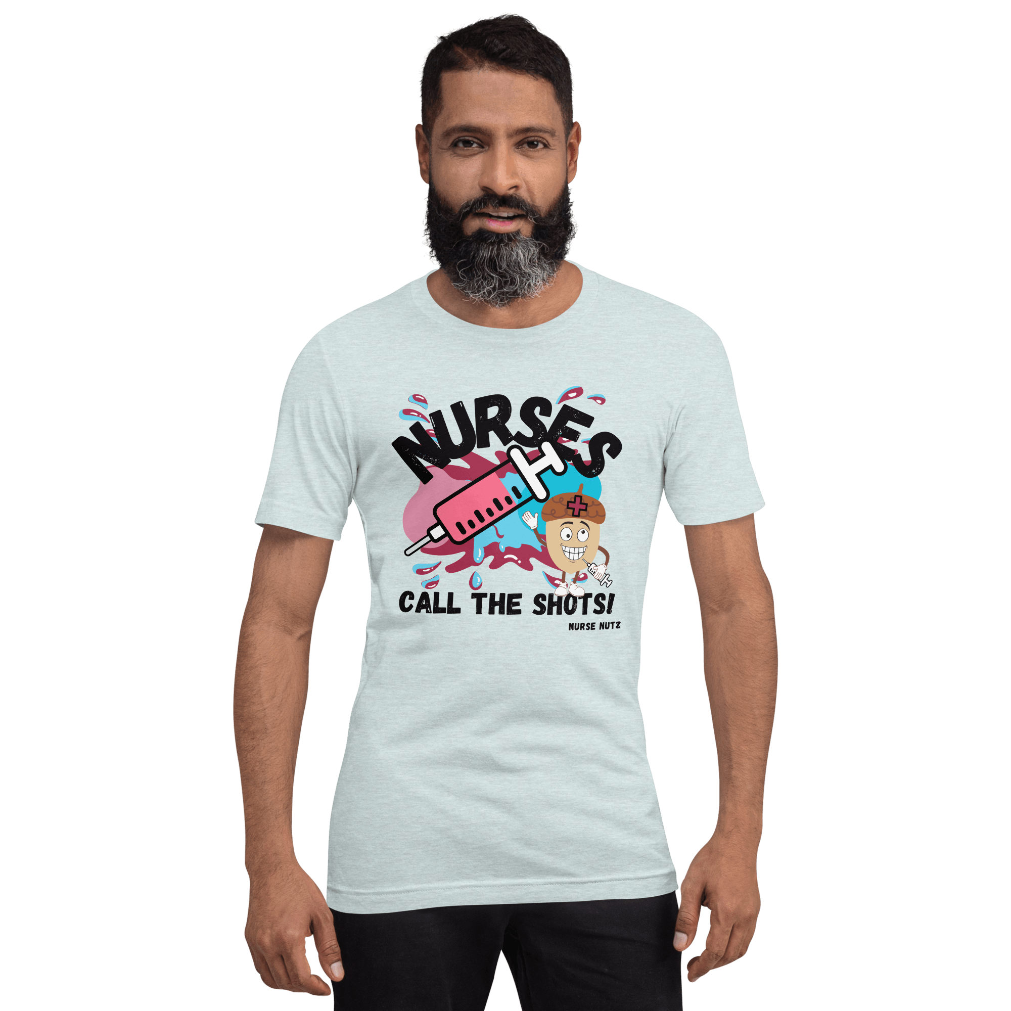 NURSES CALL THE SHOTS - Unisex T-shirt