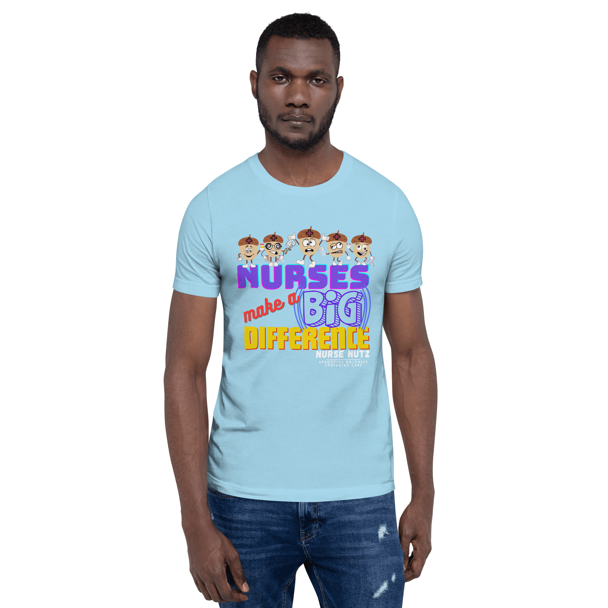 NURSES MAKE A BIG DIFFERENCE - Unisex T-shirt