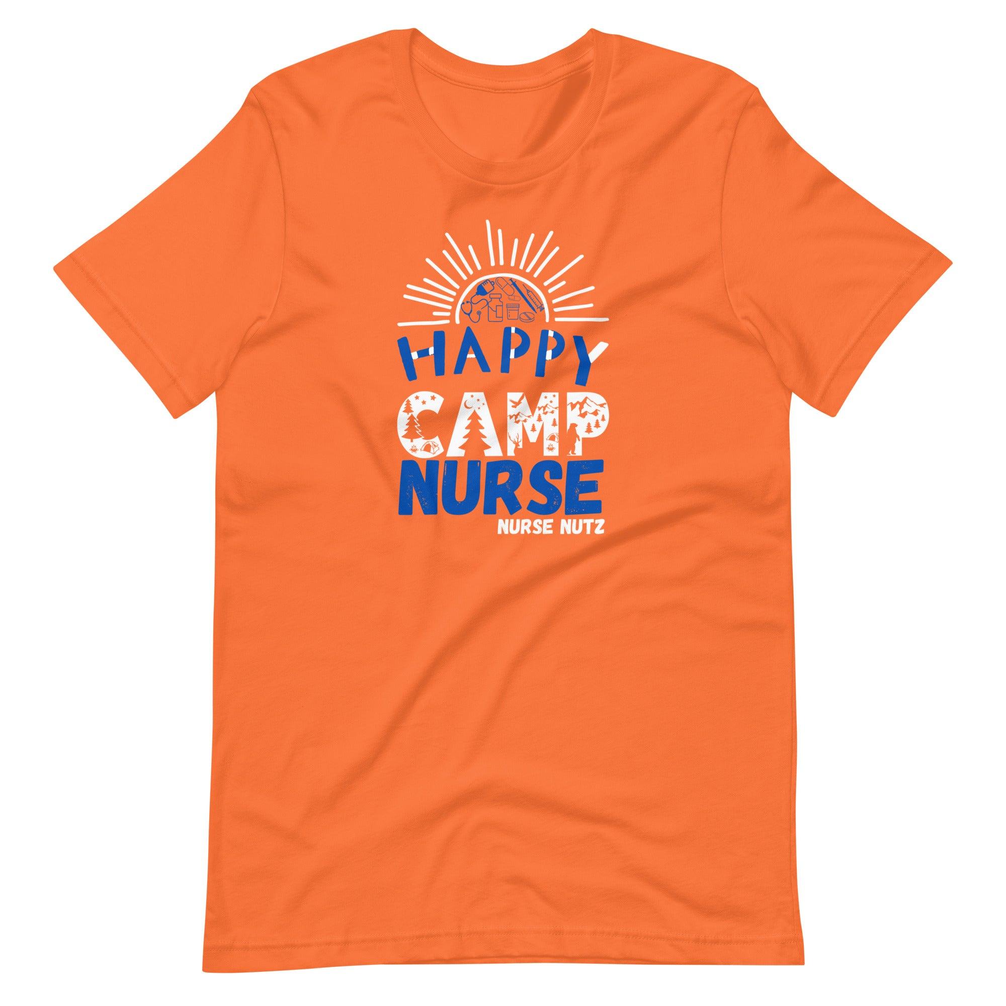 HAPPY CAMP NURSE - Unisex T-shirt