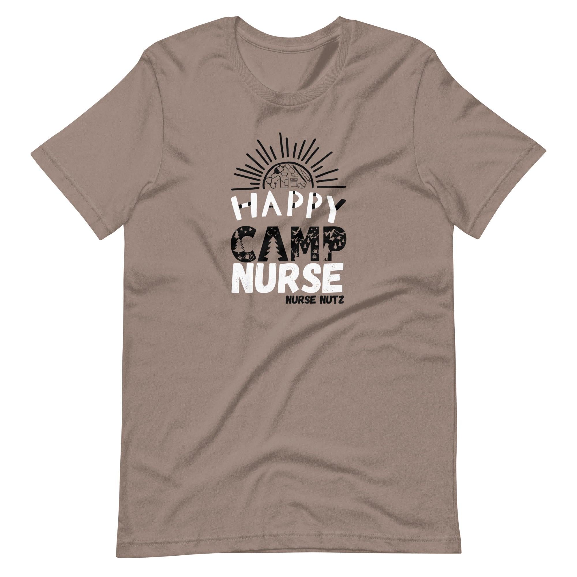 HAPPY CAMP NURSE - Unisex T-shirt