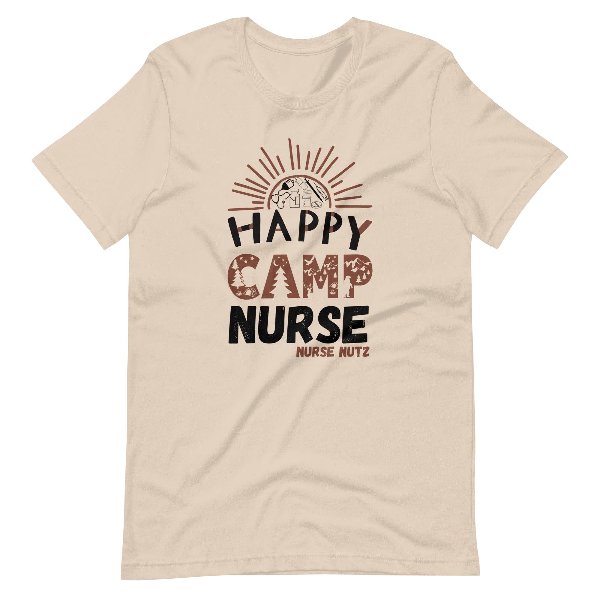 HAPPY CAMP NURSE - Unisex T-shirt