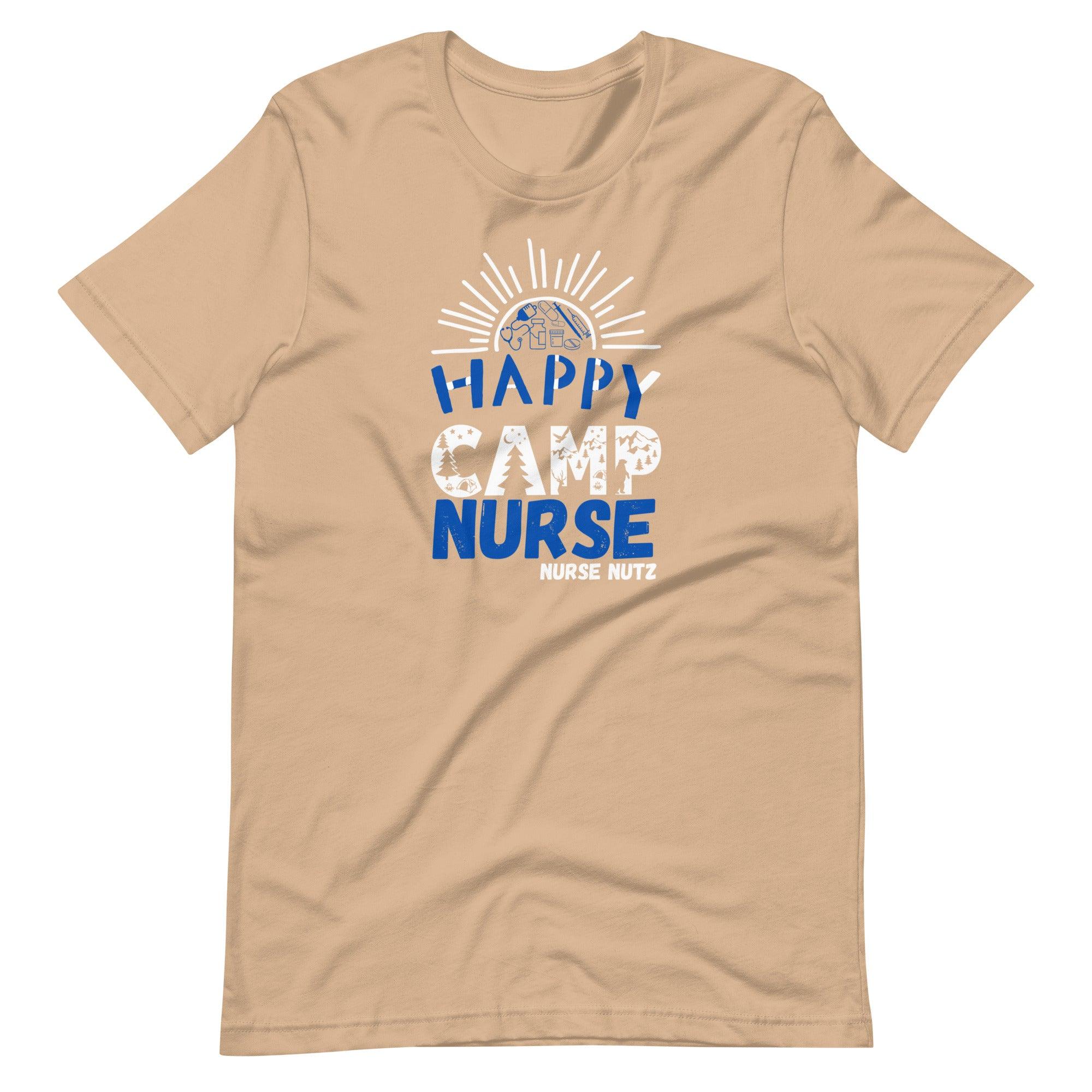 HAPPY CAMP NURSE - Unisex T-shirt