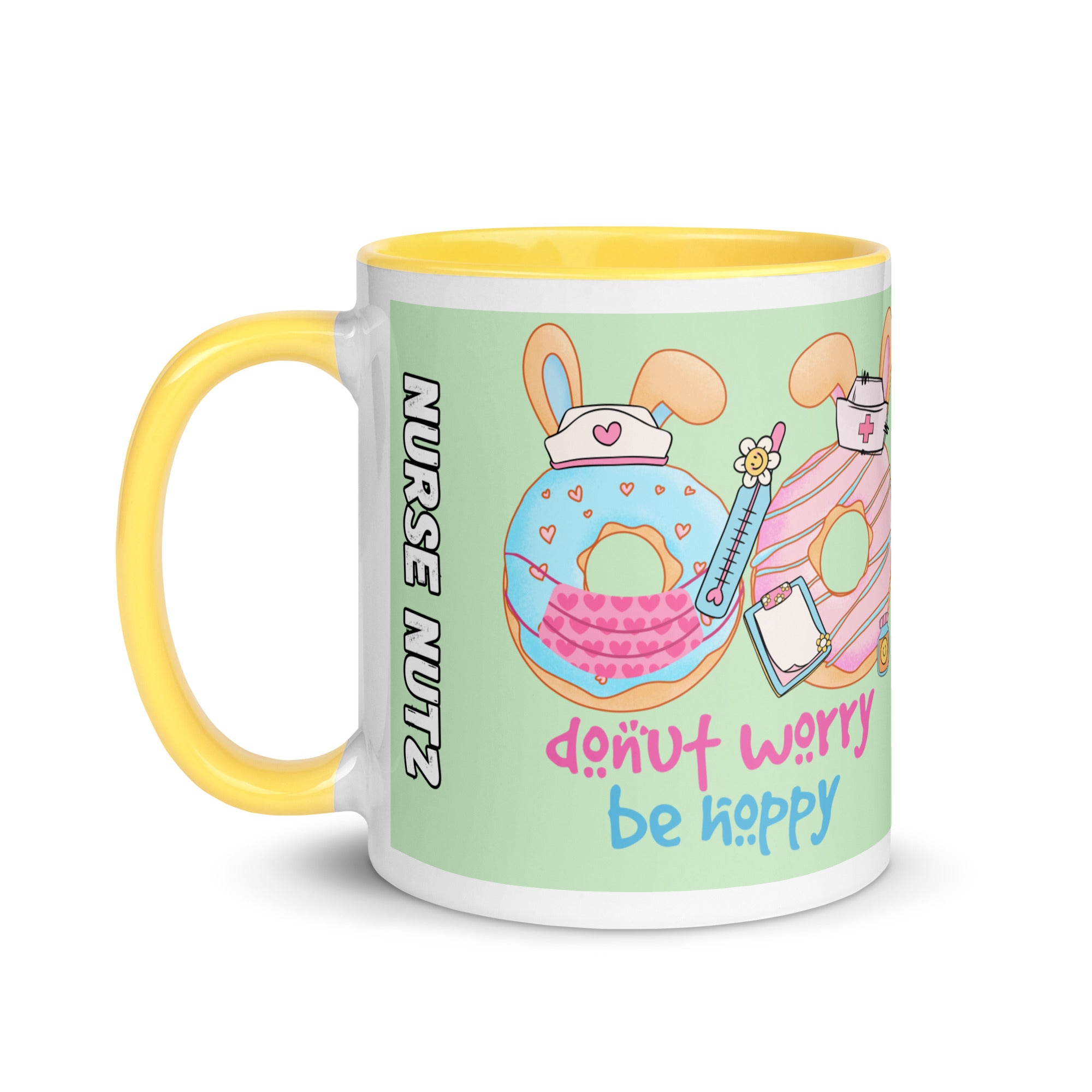 DONUT WORRY, BE HOPPY - Nurse Mug with Color Inside