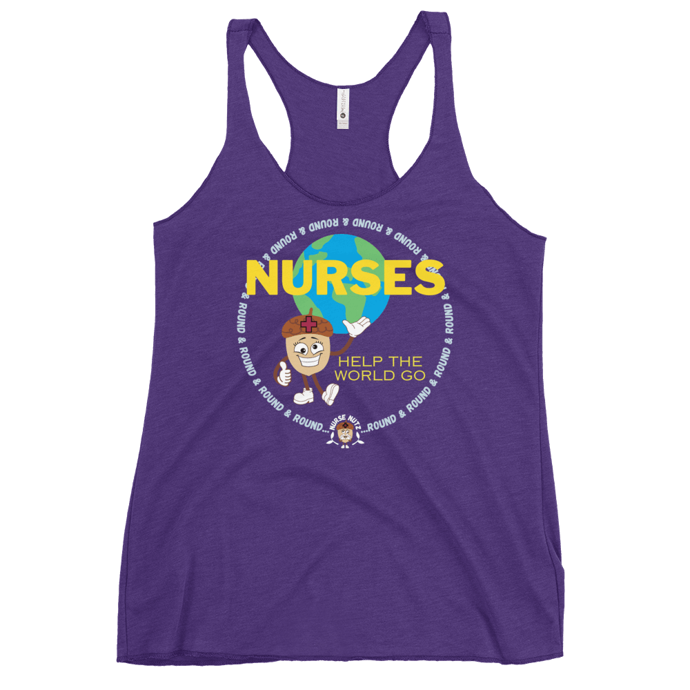 NURSES HELP THE WORLD GO ROUND & ROUND... - Women's Racerback Tank