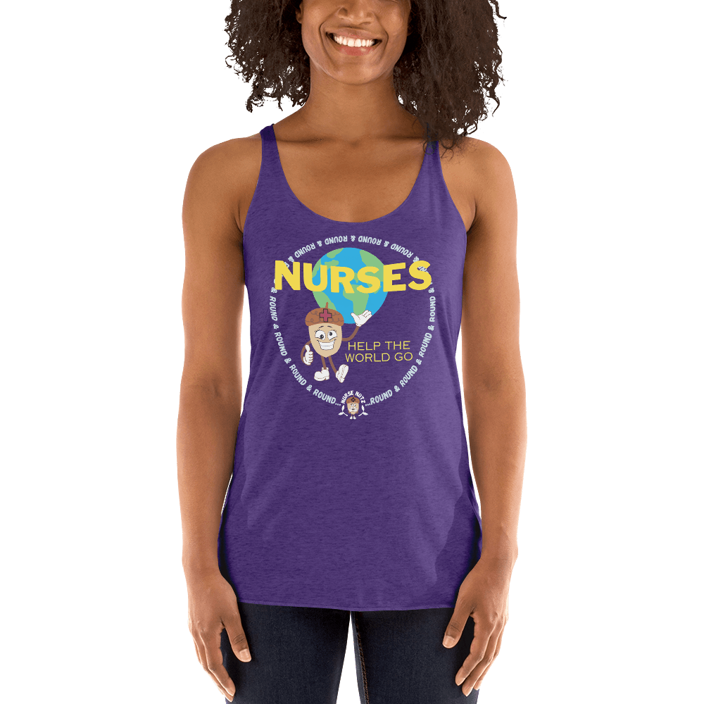 NURSES HELP THE WORLD GO ROUND & ROUND... - Women's Racerback Tank